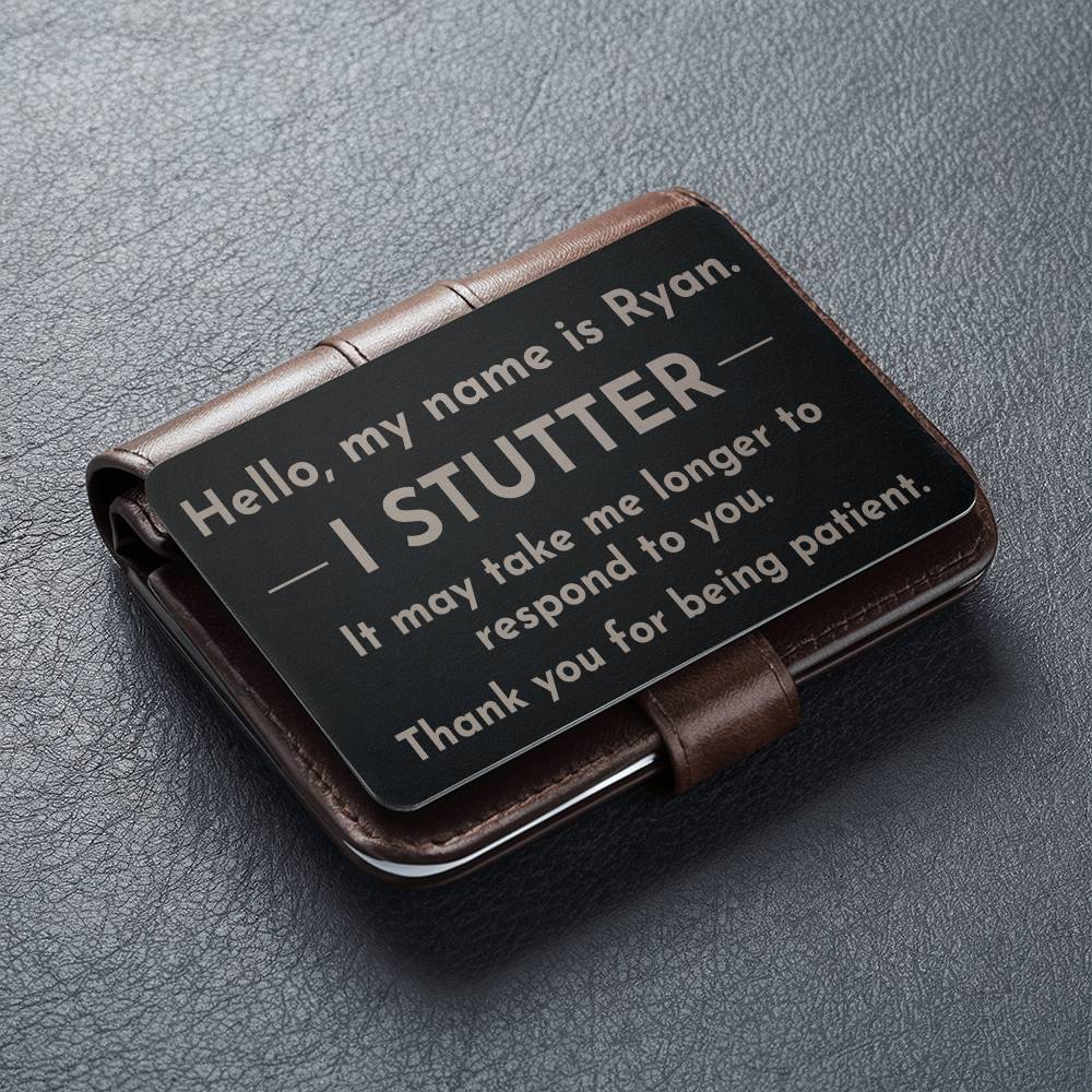 I Stutter Engraved Wallet ID Card, Stuttering Card Disability Rights, Self-advocacy for Person Who Stutters, Wallet Sized Identification Card