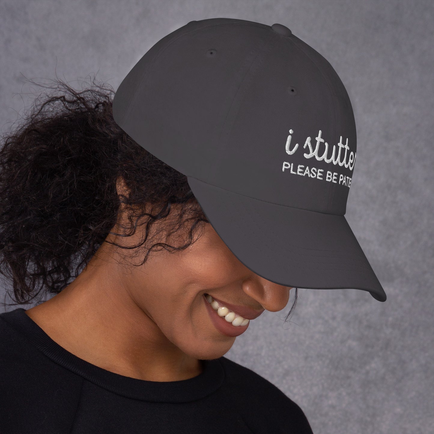 I Stutter Please Be Patient Embroidered Unisex Classic Hat for Person Who Stutters, Self-Disclosure Stuttering Therapy Stutter Awareness Cap