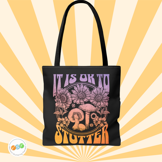 "It's OK to Stutter" Tote Bag Groovy Mushroom Retro Gift