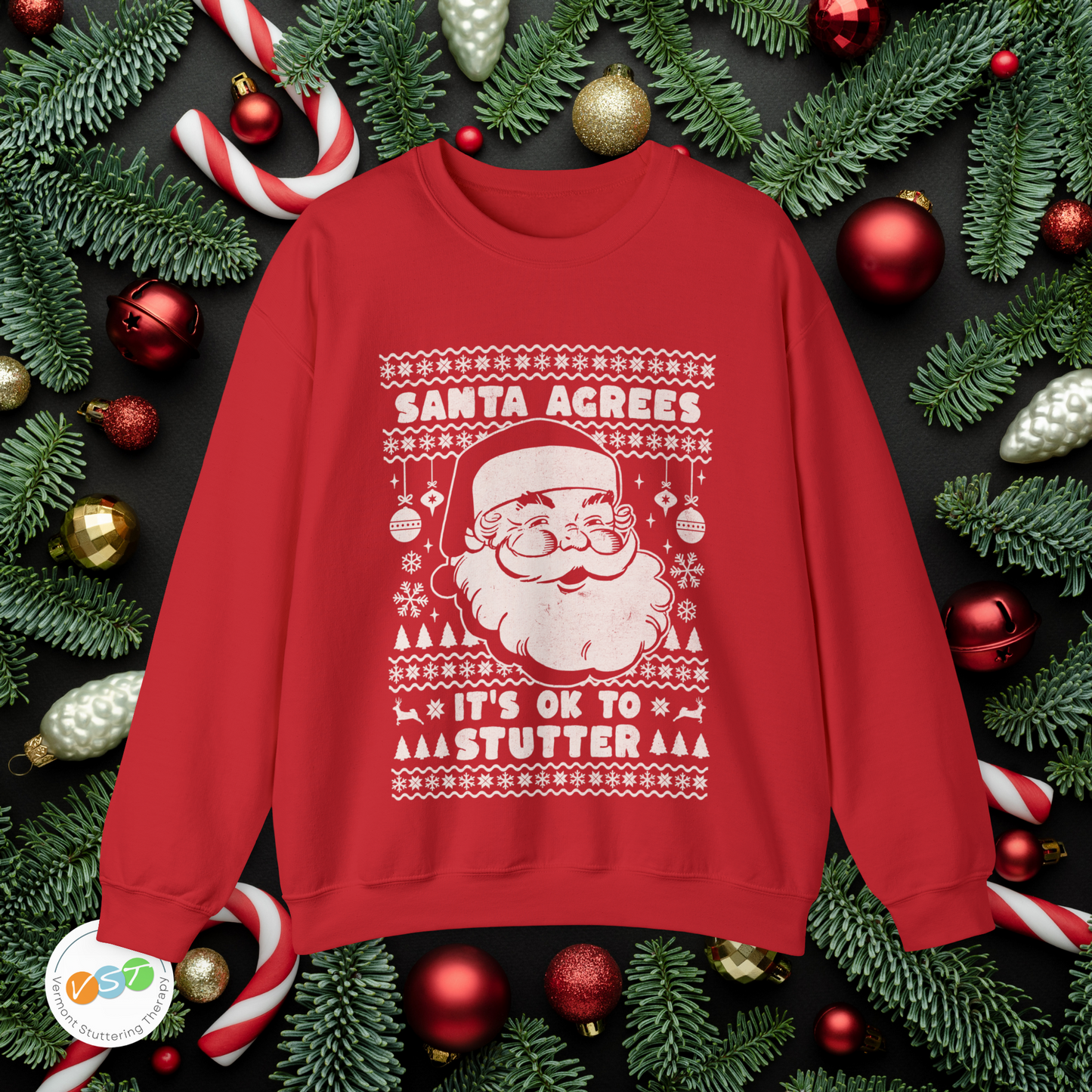 Santa Agrees It's OK to Stutter Ugly Christmas Sweatshirt