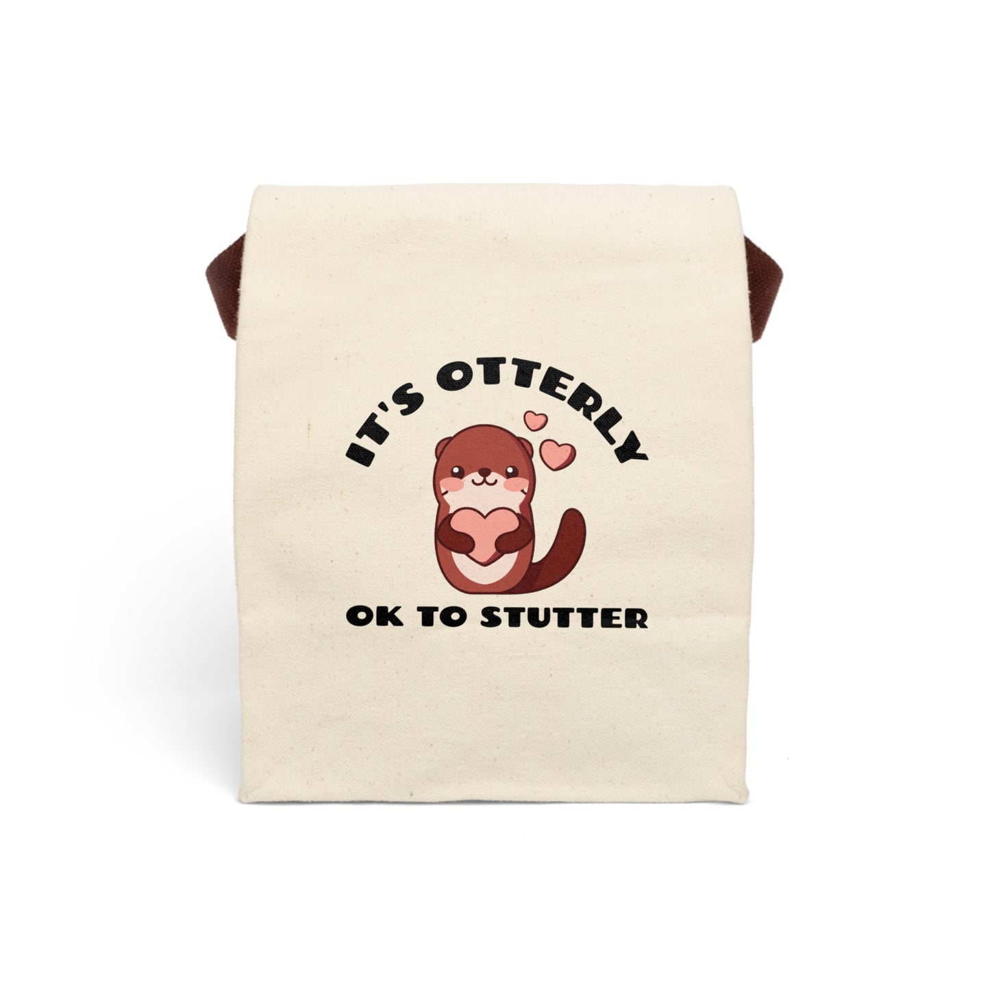 It's Otterly OK to Stutter Canvas Lunch Bag
