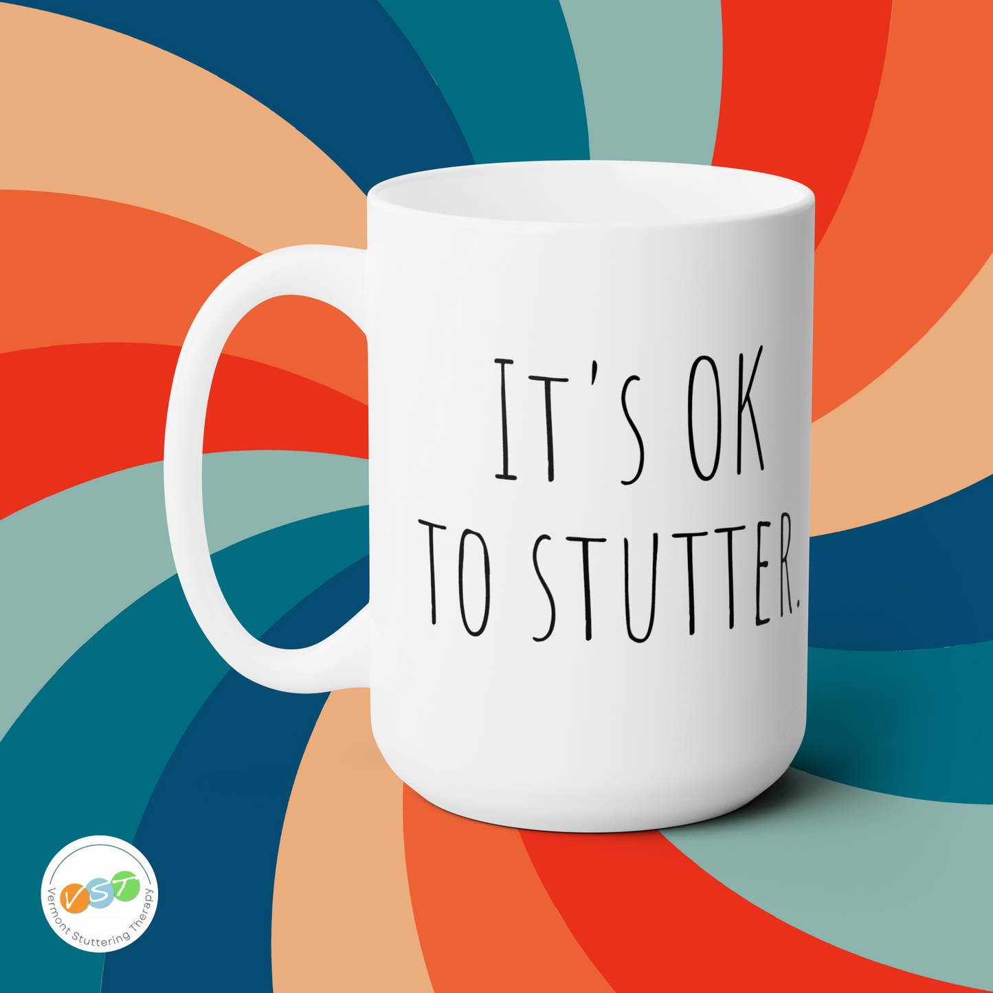 It's OK to Stutter Minimalist 15 oz Mug, Black or White