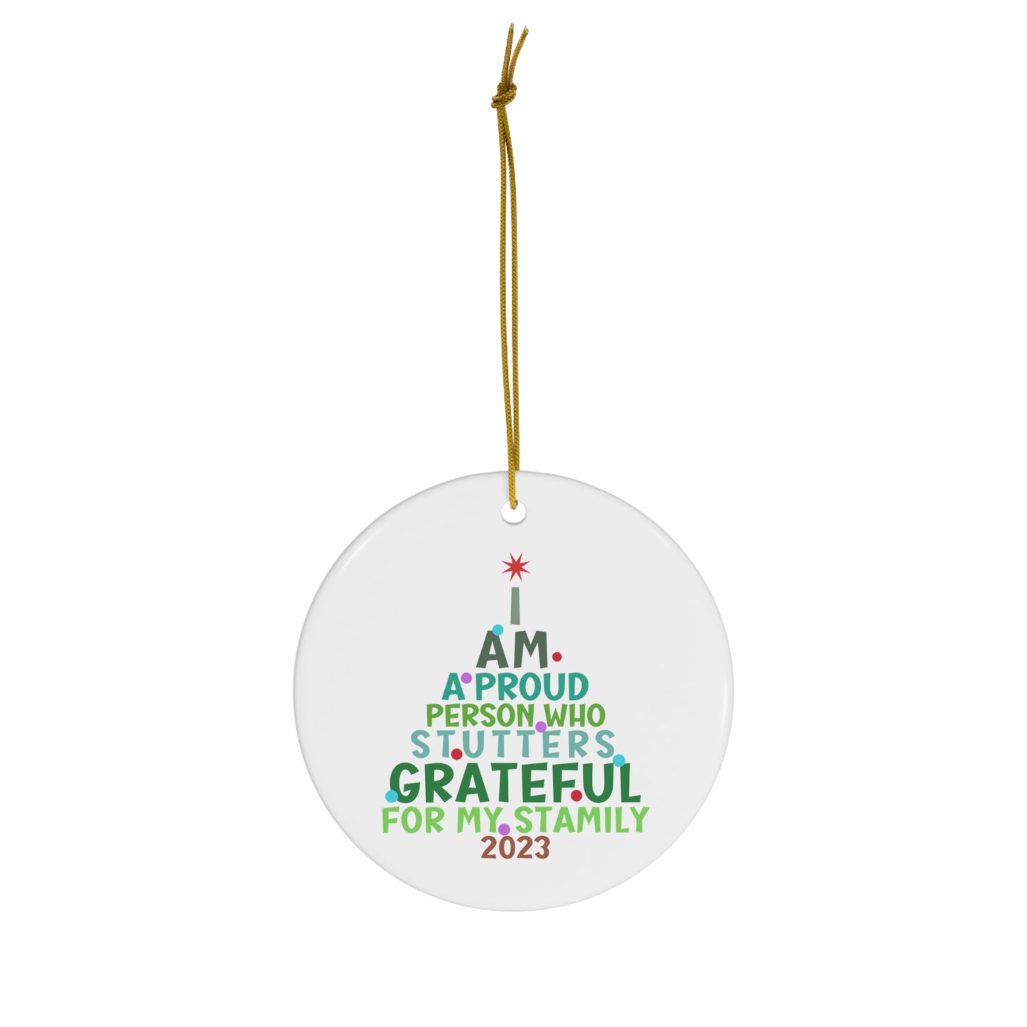 Stuttering Christmas Tree Grateful Stamily Ornament 2023