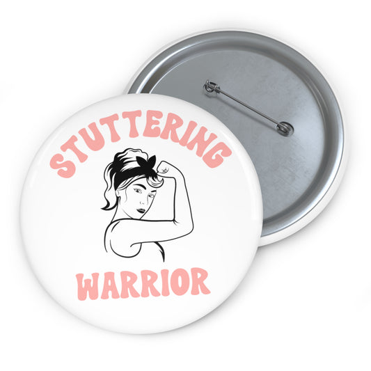 Pinup Stuttering Warrior Pin Button 1.25" 2.25" or 3"