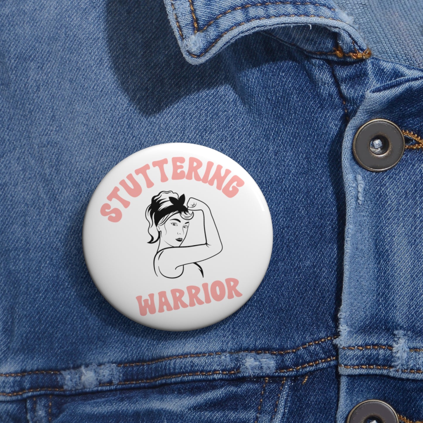 Pinup Stuttering Warrior Pin Button 1.25" 2.25" or 3"