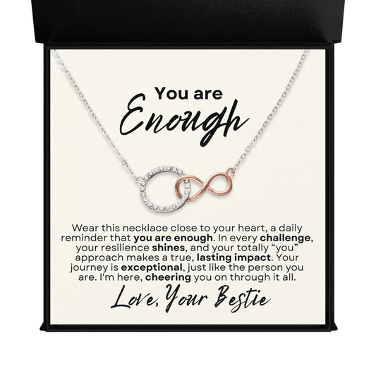 You are Enough Support Gift from BFF Infinite Bond - Infinity Circle Necklace Bestie Gift