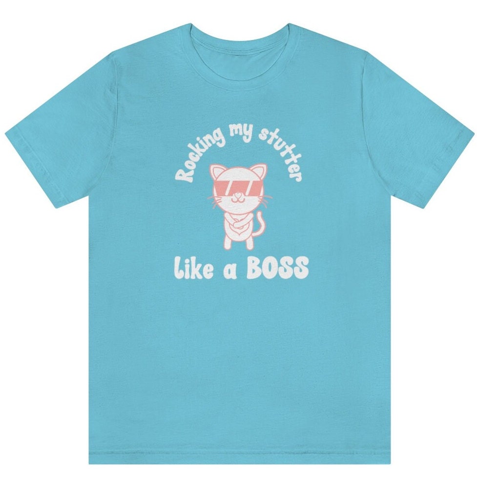 Cat Stutter Like a Boss Unisex T-Shirt