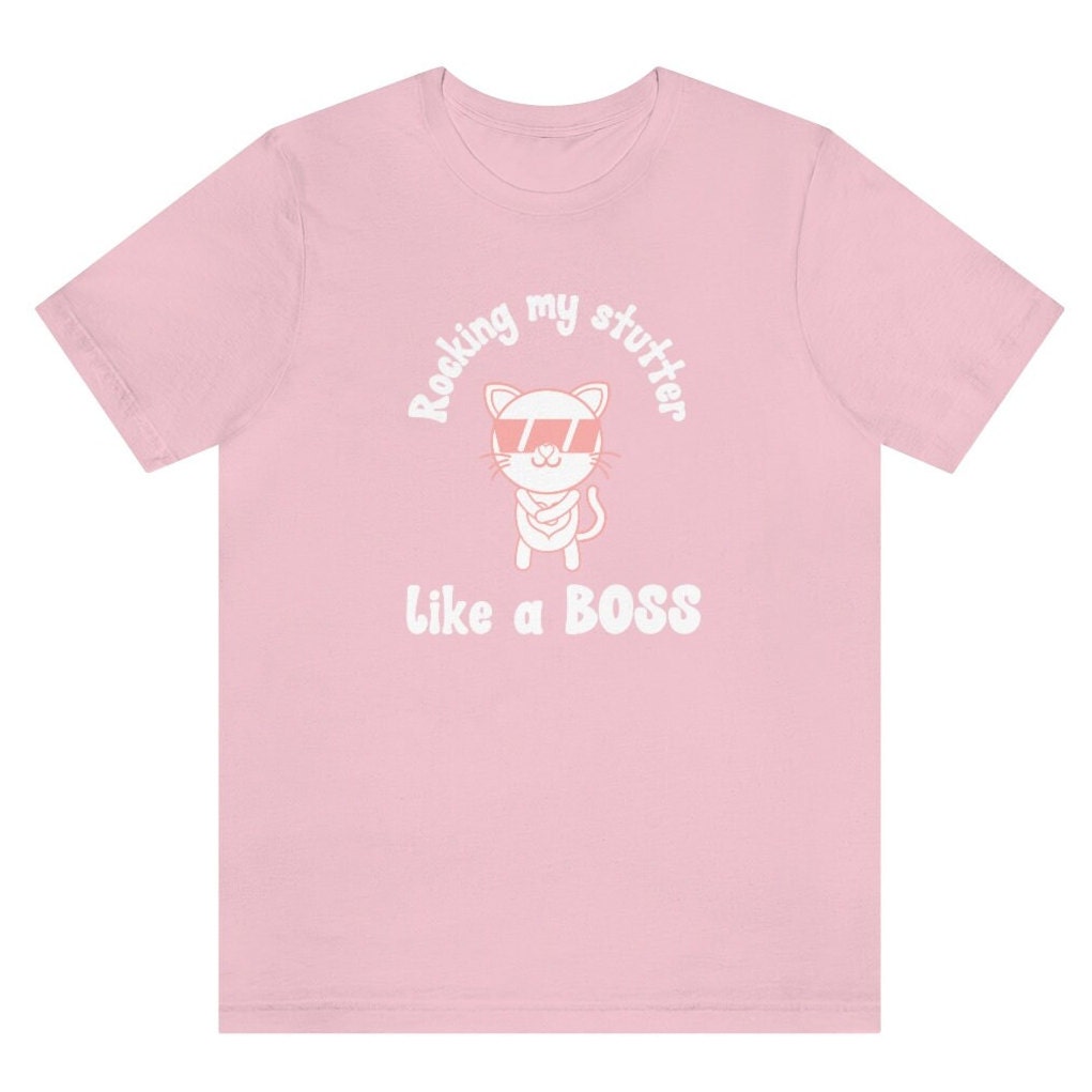 Cat Stutter Like a Boss Unisex T-Shirt