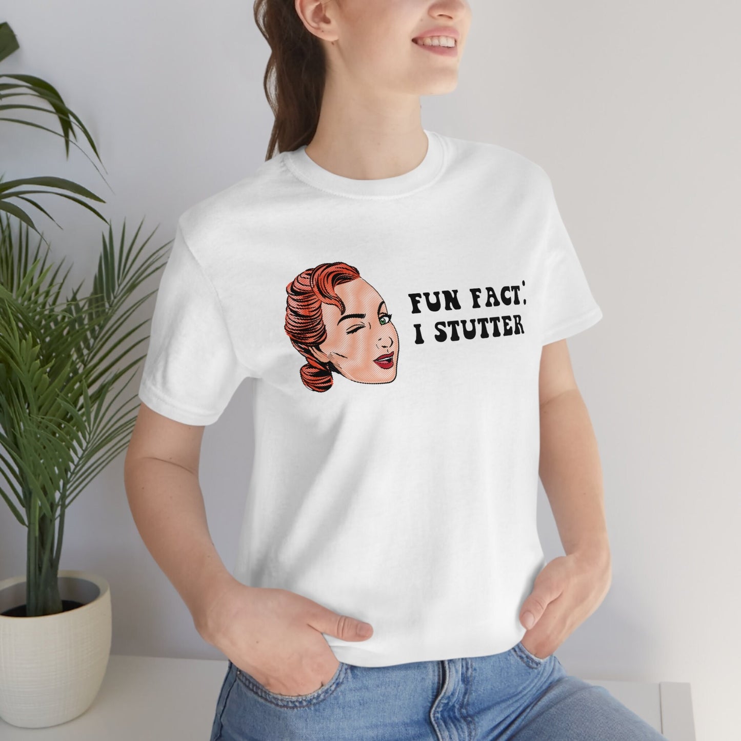 Fun Fact I Stutter Retro Unisex T-Shirt