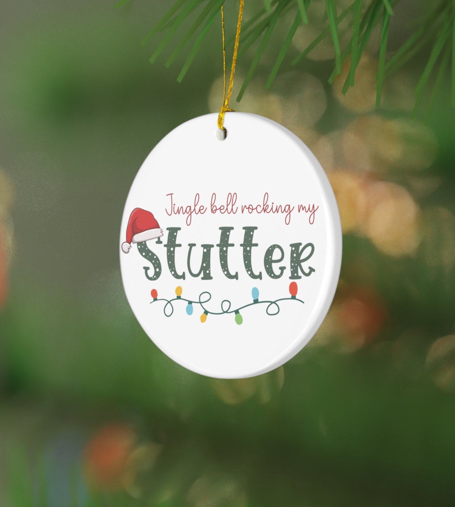 Jingle Bell Rocking My Stutter Ornament