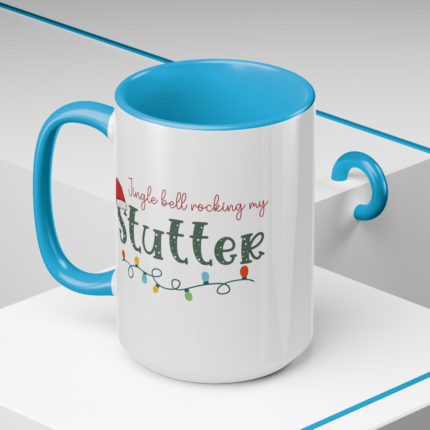 Jingle Bell Rocking my Stutter 15oz Mug Christmas Mug