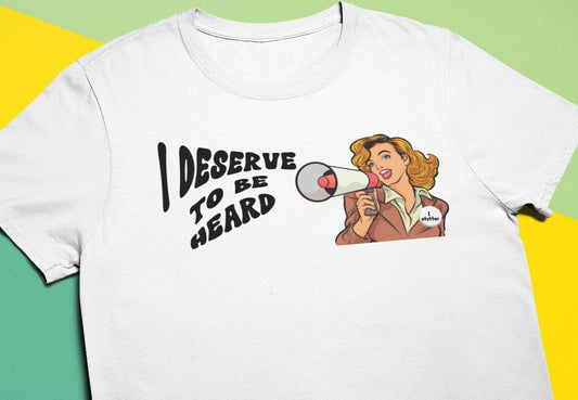 I Deserve to be Heard Megaphone Retro Comic Shirt