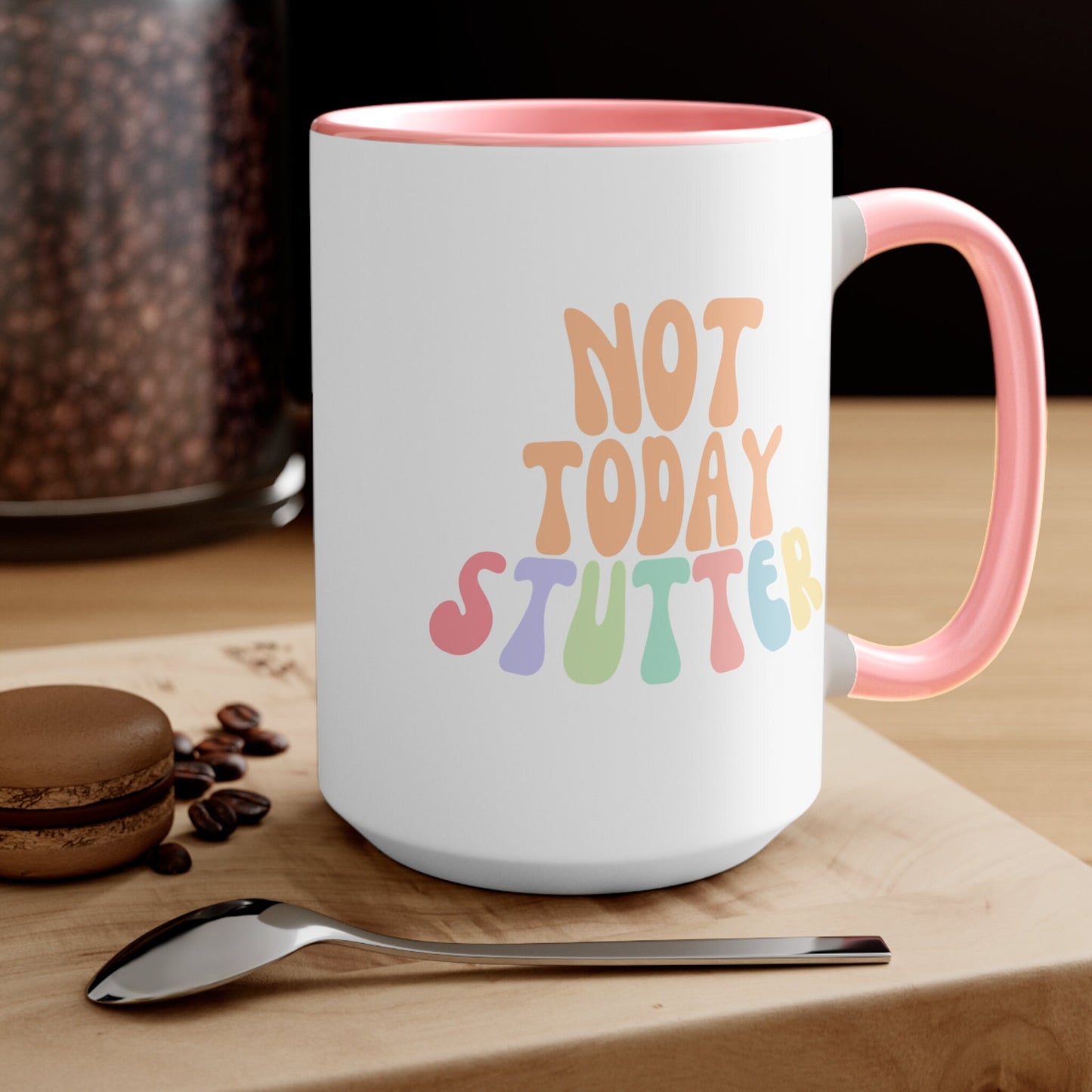 Not Today Stutter Retro 15oz Coffee Two-Tone Mug