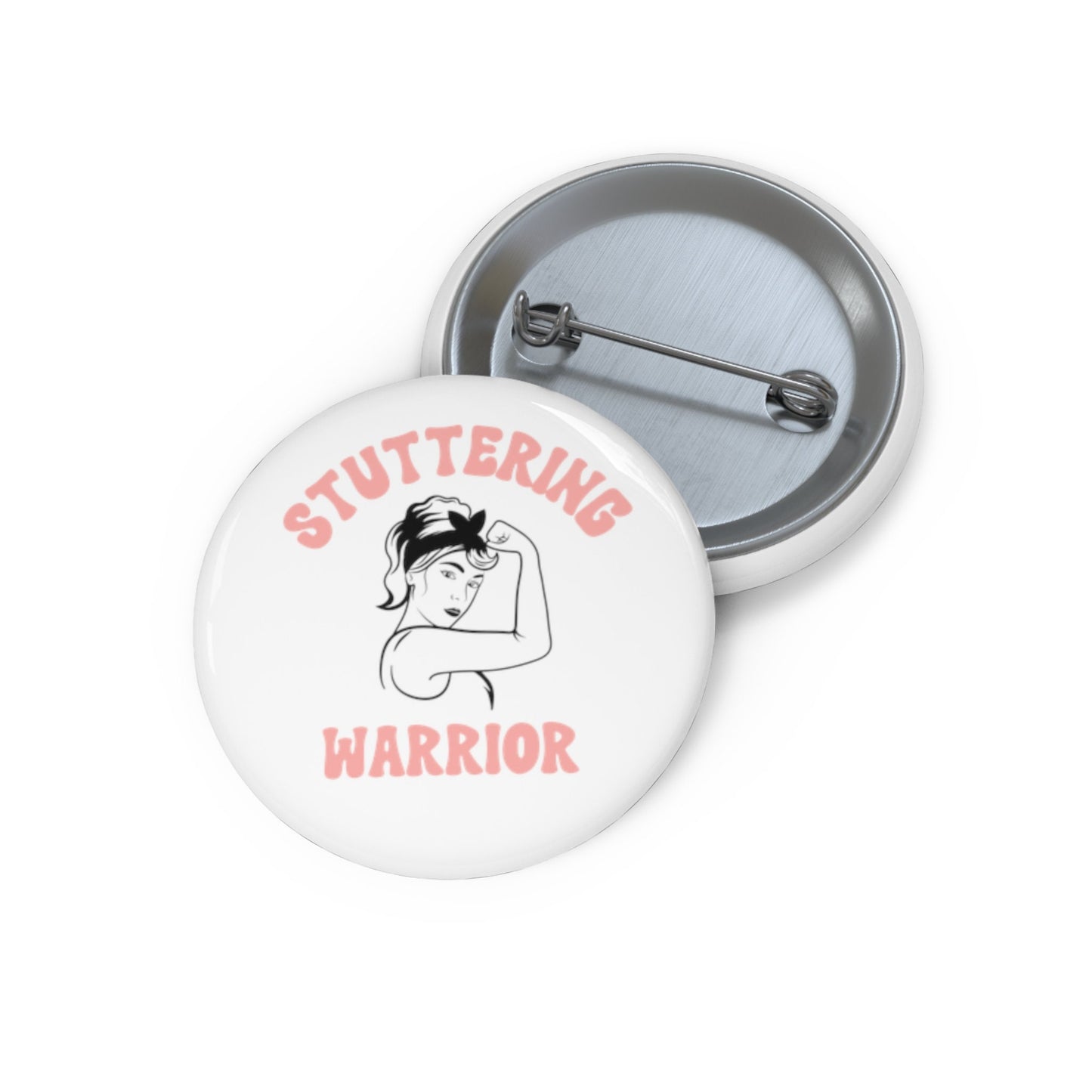 Pinup Stuttering Warrior Pin Button 1.25" 2.25" or 3"