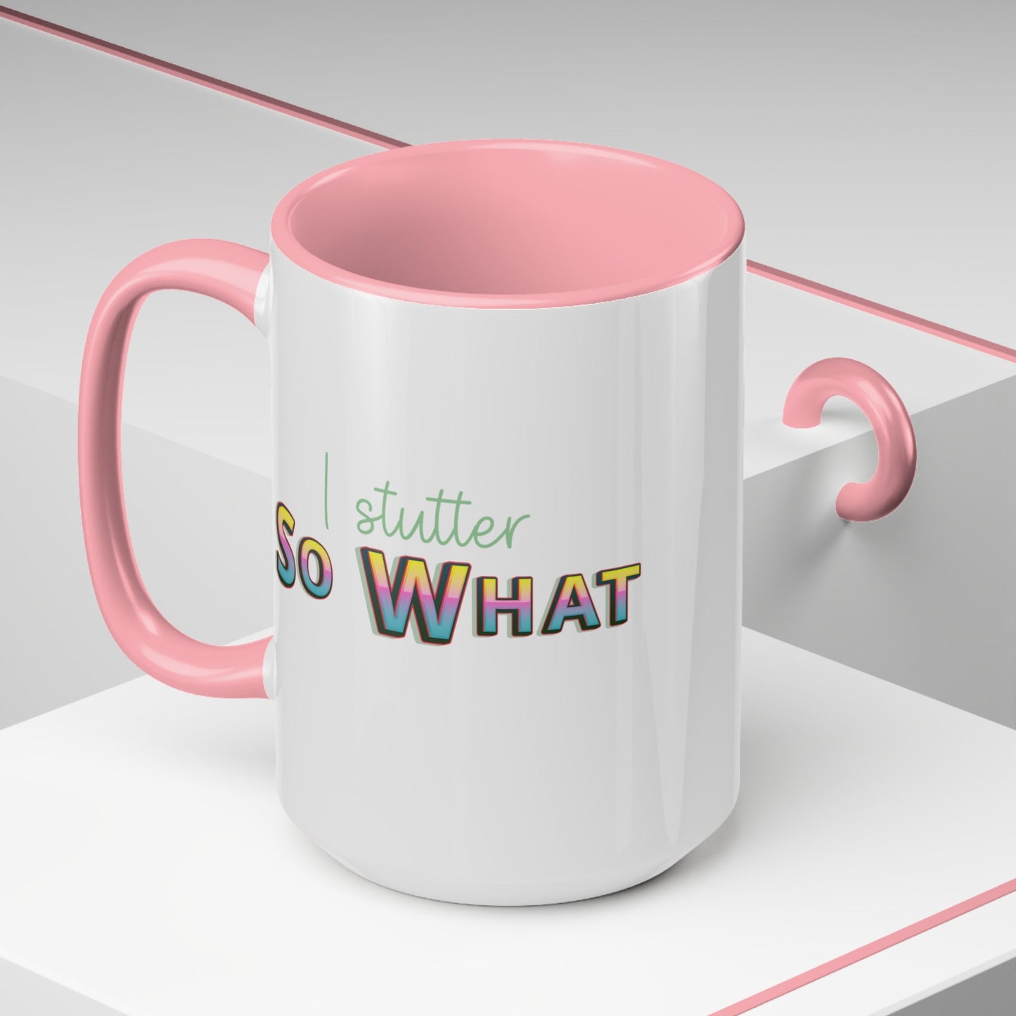 I Stutter So What Retro Coffee Mug, 15oz