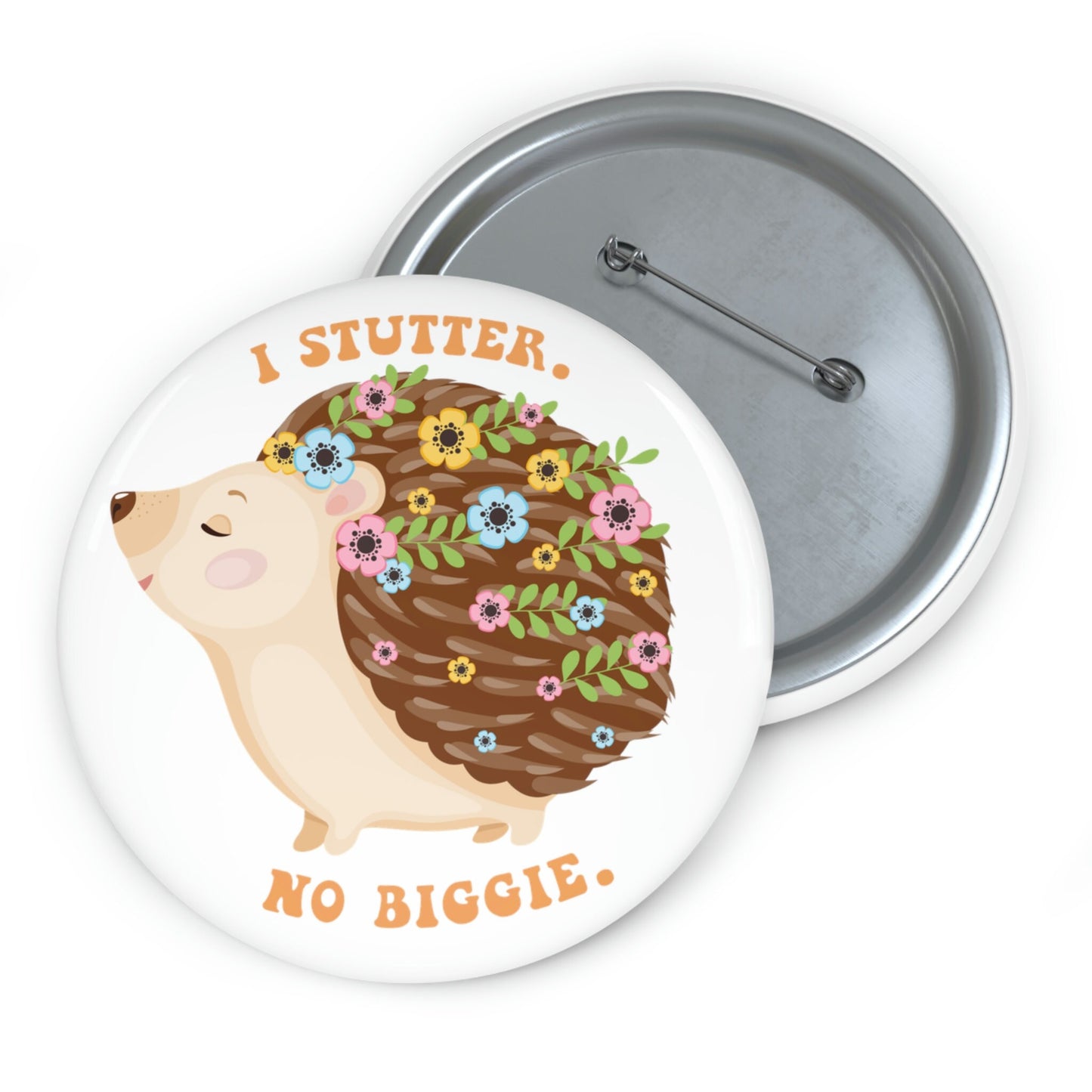 Stuttering Hedgehog Pin Button 1.25" 2.25" or 3"