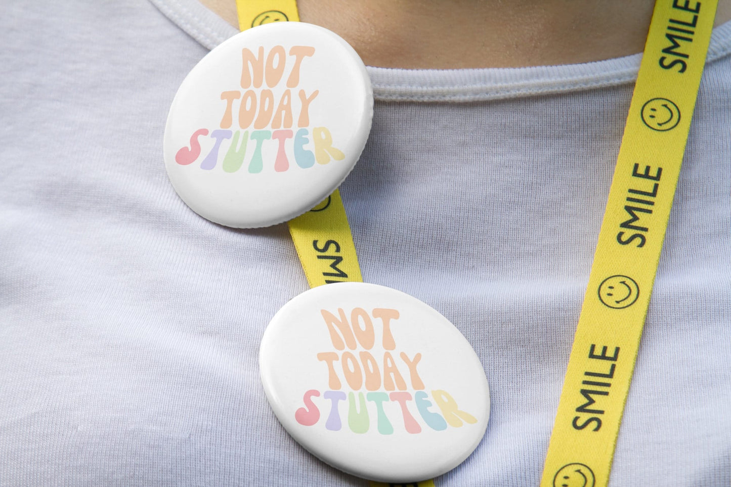 Not Today Stutter Pin Button 1.25" 2.25" or 3"