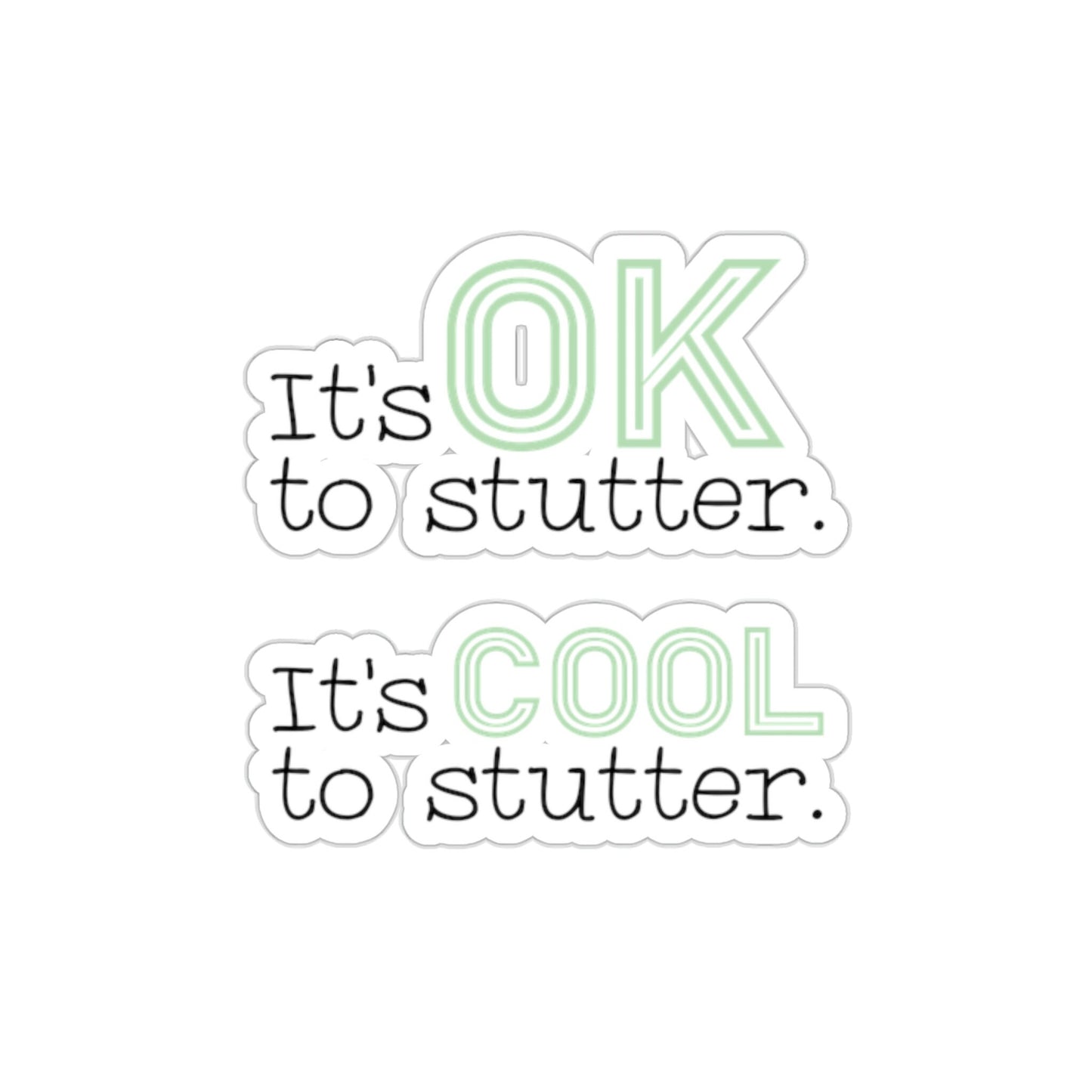 It's OK / Cool to Stutter, Pastel Retro Stickers 2", 3", 4", 5" Or 6"