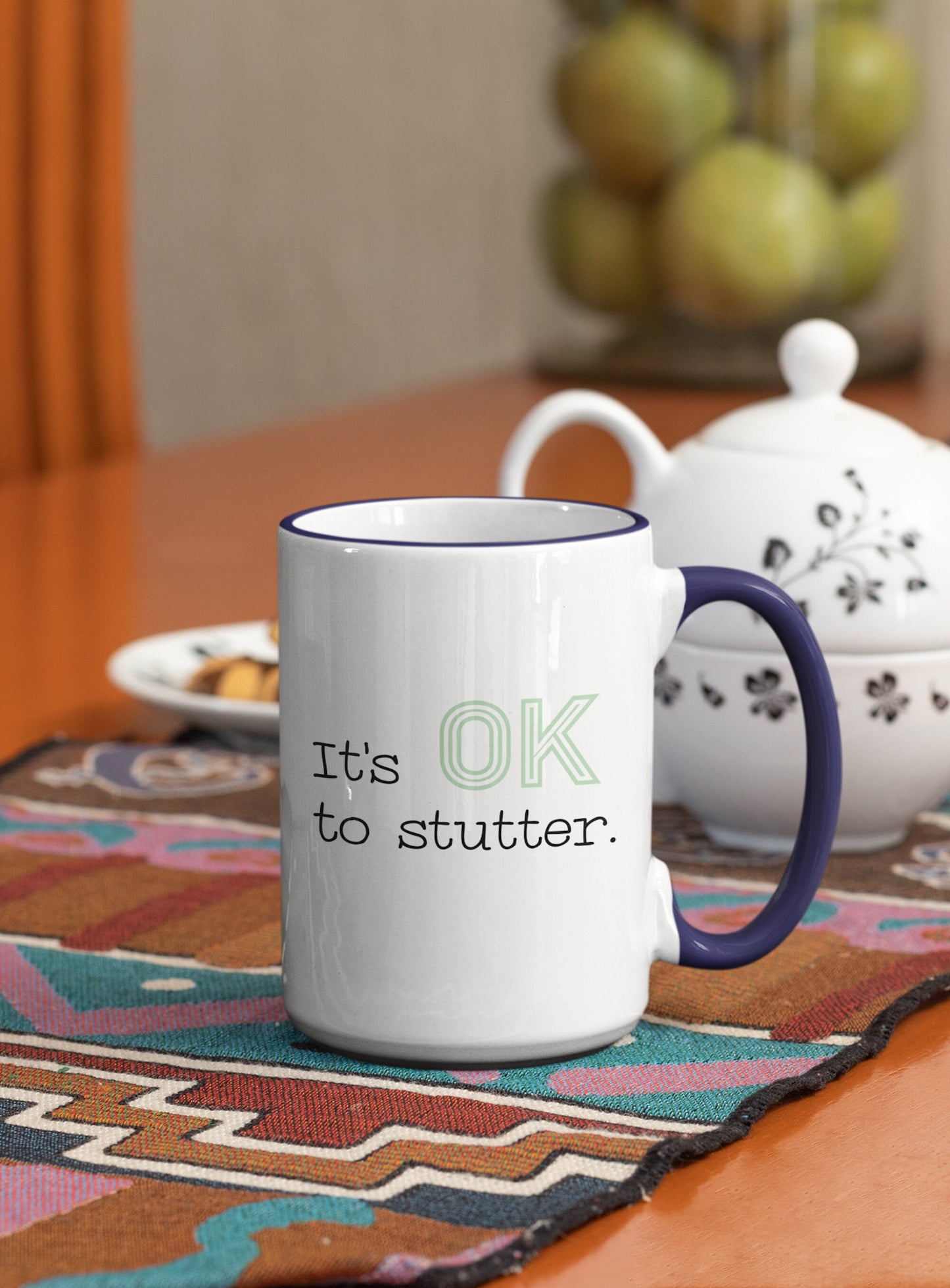 It's OK to Stutter Coffee Mug, 15oz