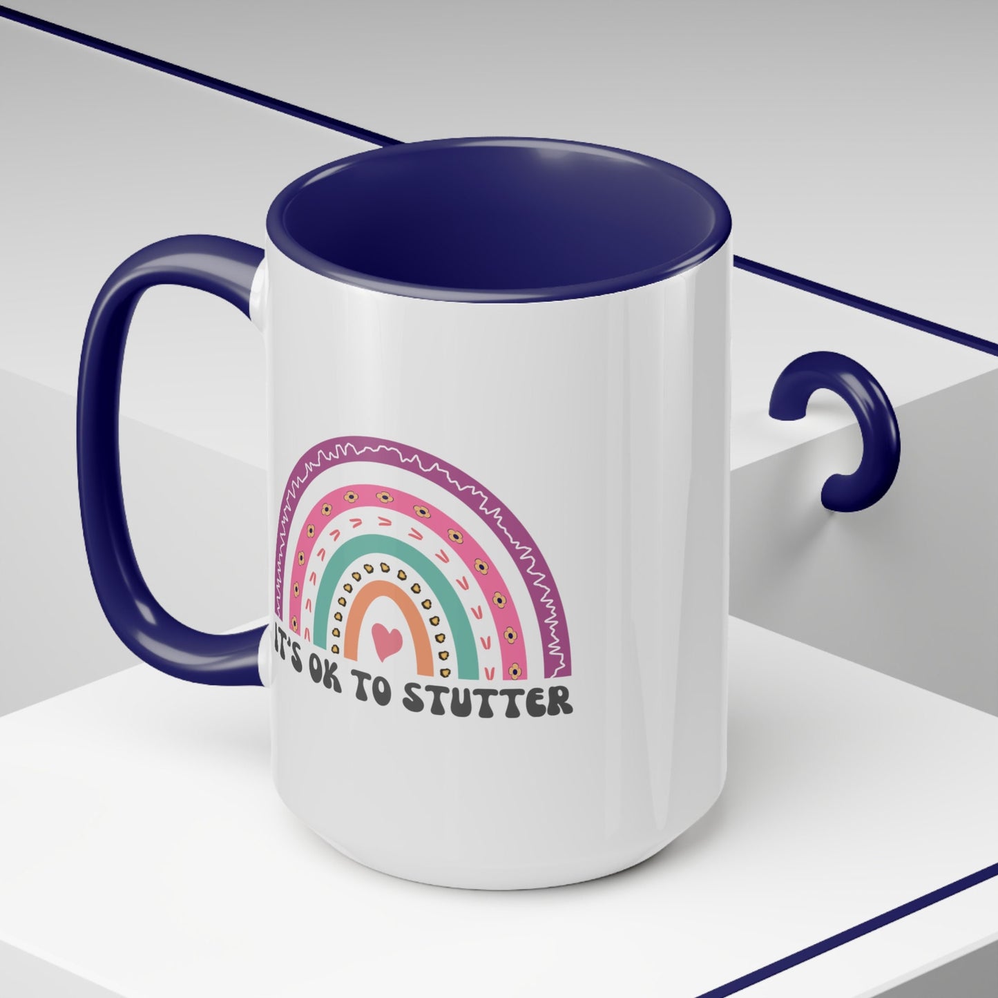 It's OK to Stutter Rainbow 15oz Two-Tone Mug