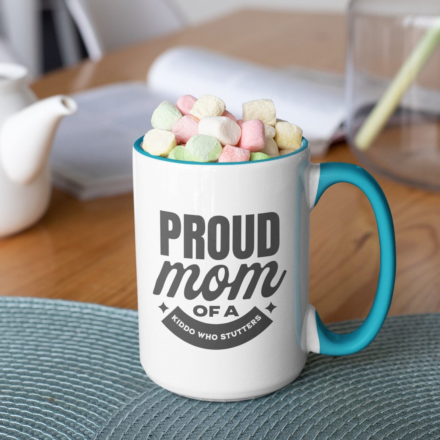 Proud Mom of a Kiddo Who Stutters, 15oz Two-Tone Mug