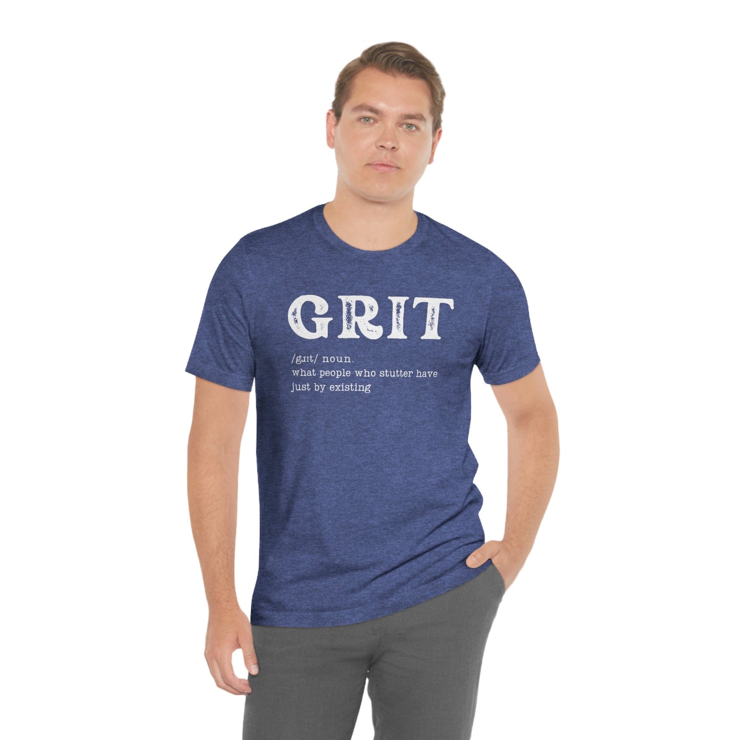 Grit: What People Who Stutter Have Just By ExistingT-shirt