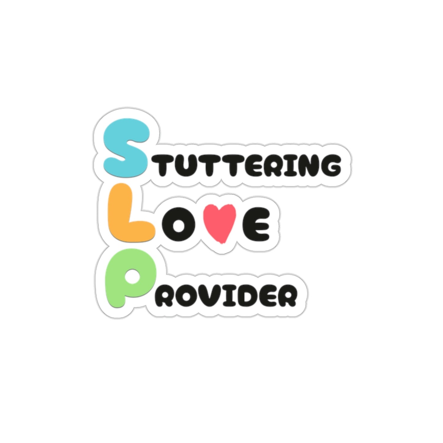 Stuttering Love Provider Die-Cut Vinyl Matte Sticker