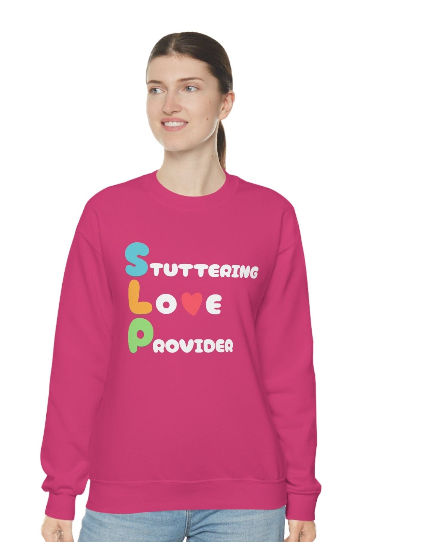 Stuttering Love Provider SLP Sweatshirt