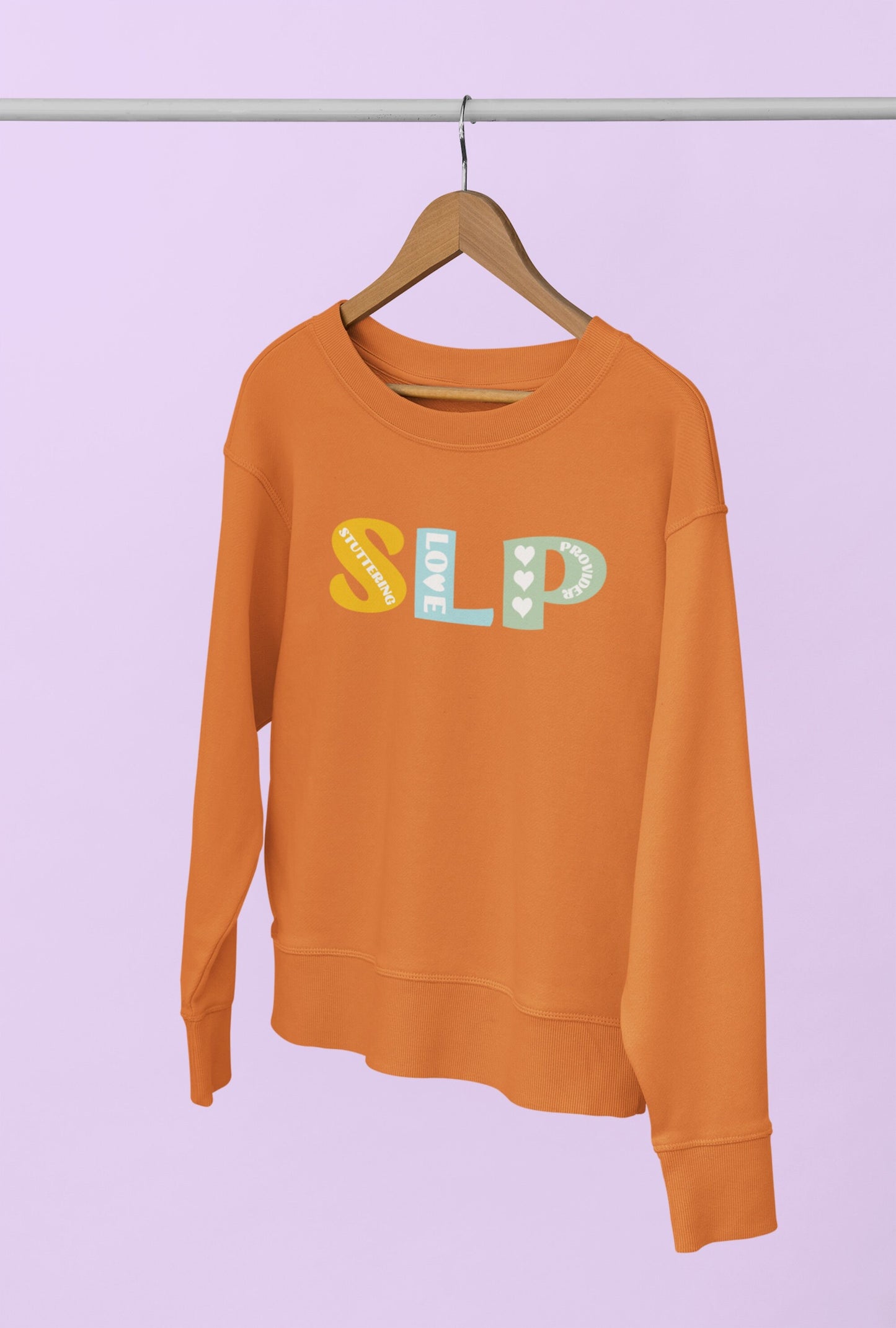 Stuttering Love Provider SLP Sweatshirt