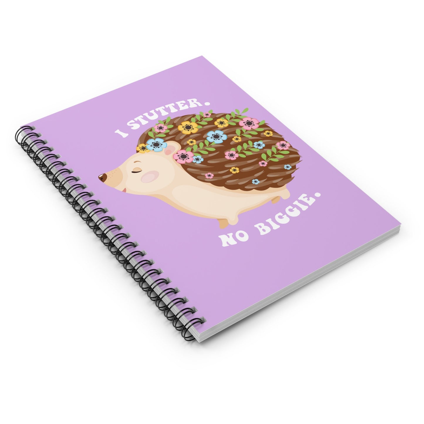 I Stutter No Biggie Hedgehog Notebook