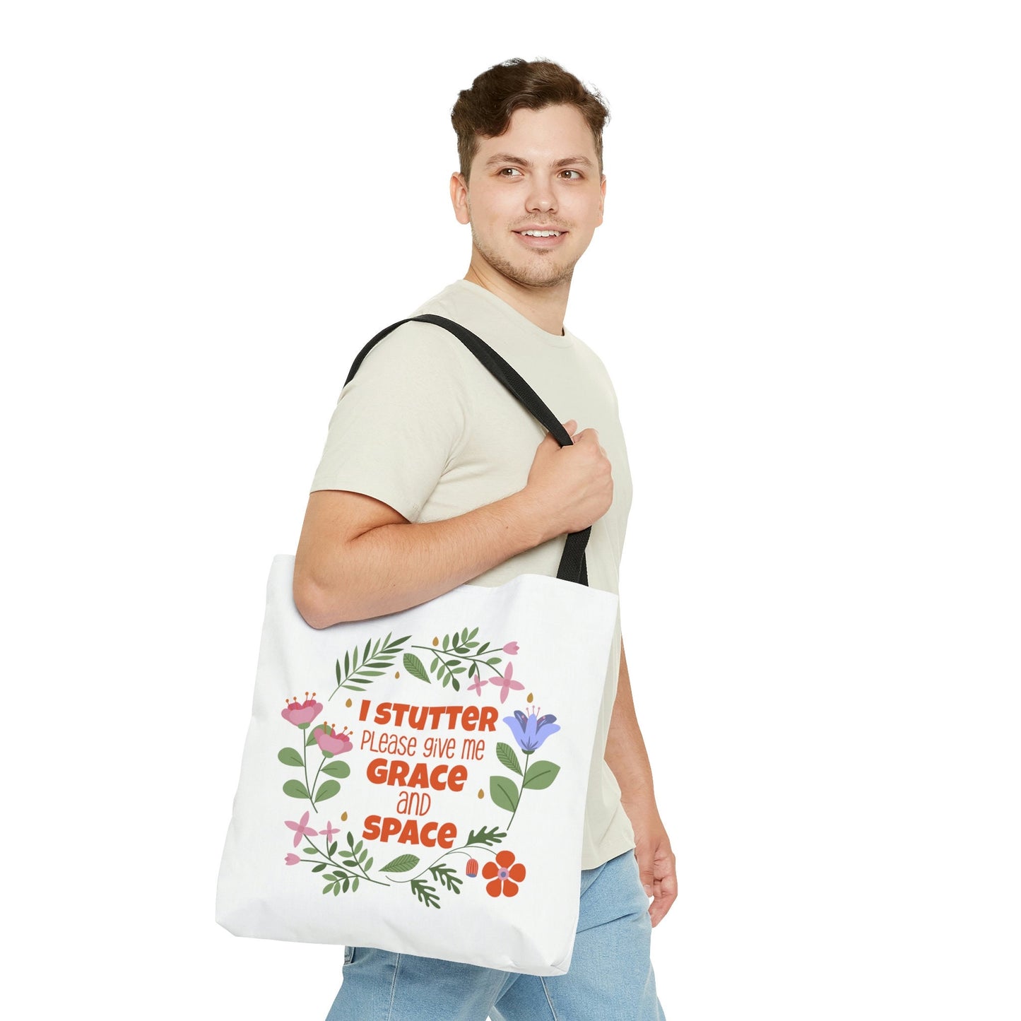 I Stutter, Please Give Me Grace and Space Tote Bag (3 sizes)