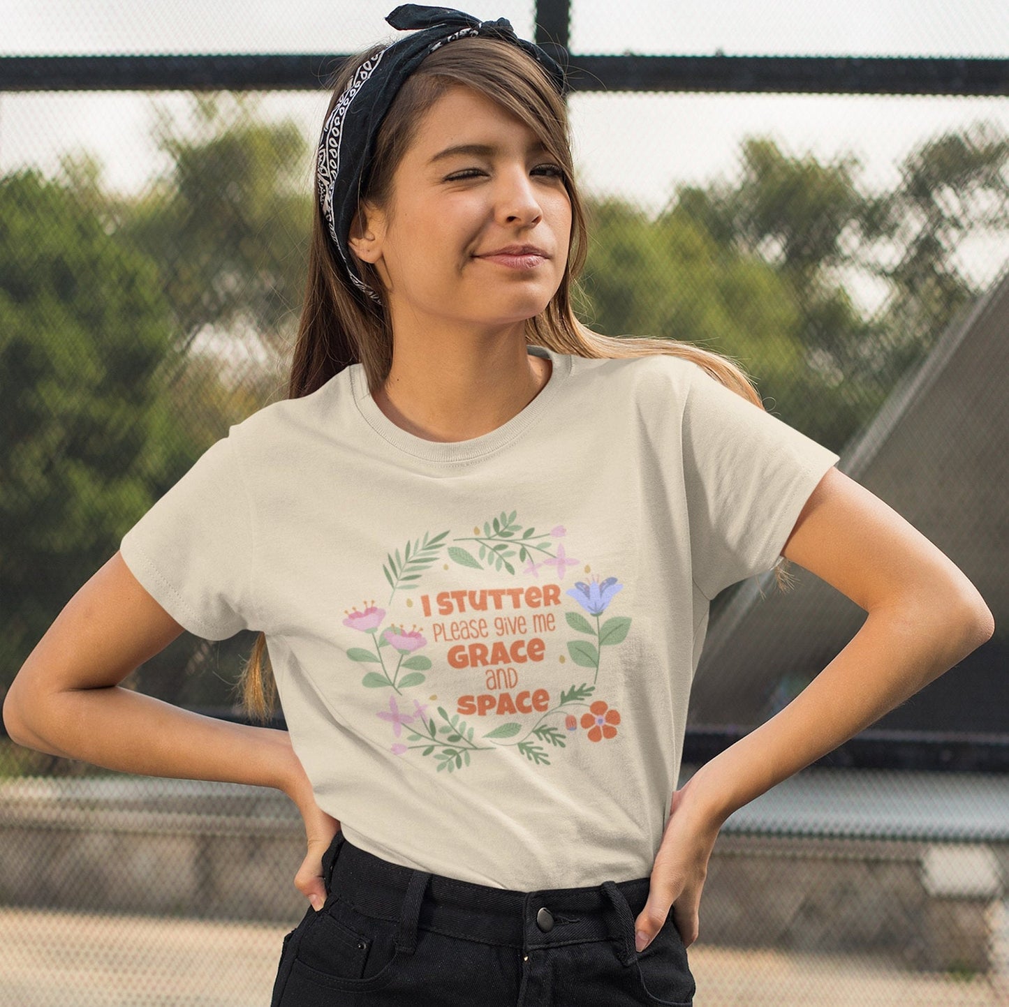 I Stutter, Please Give be Grace and Space Floral T-shirt
