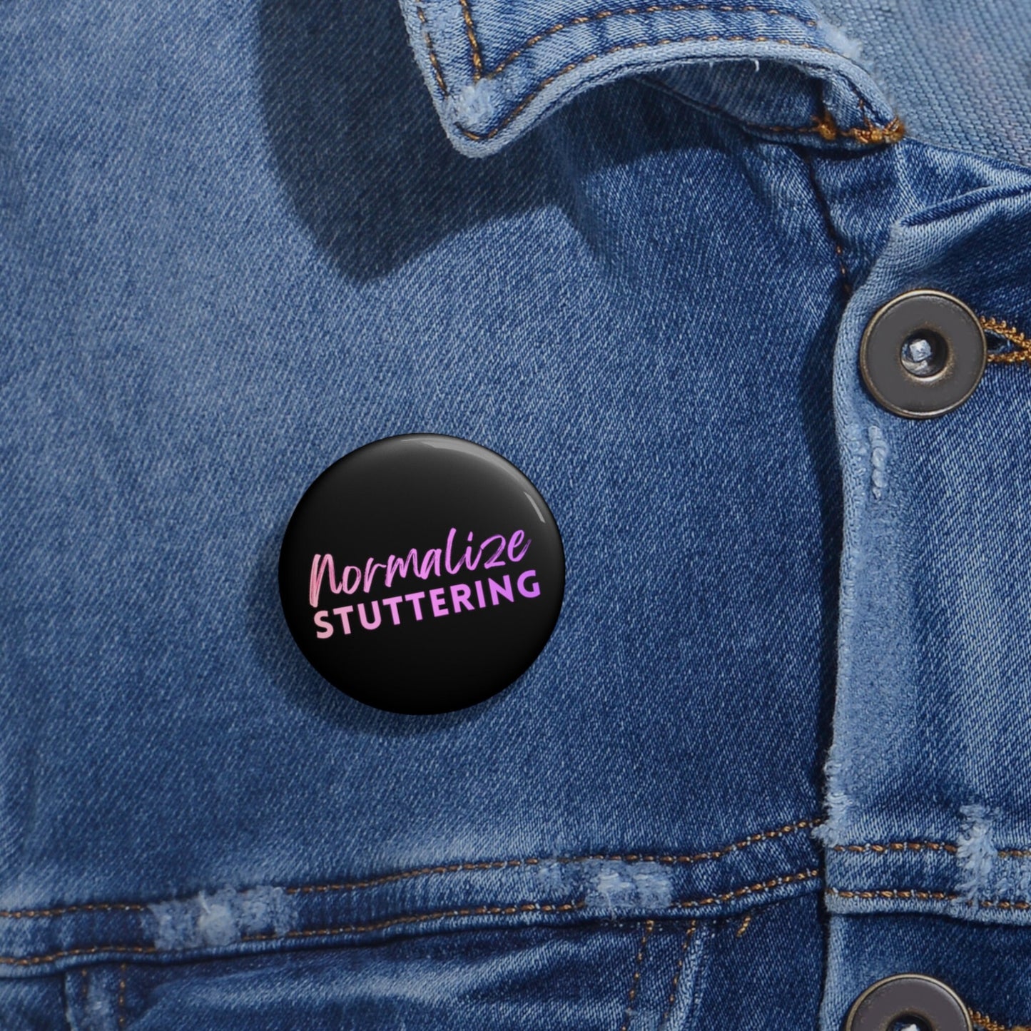 Normalize Stuttering Gradient Pin Button 1.25" 2.25" 3"