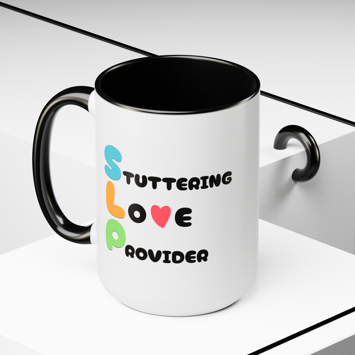 Stuttering Love Provider SLP 15oz Two-Tone Mug