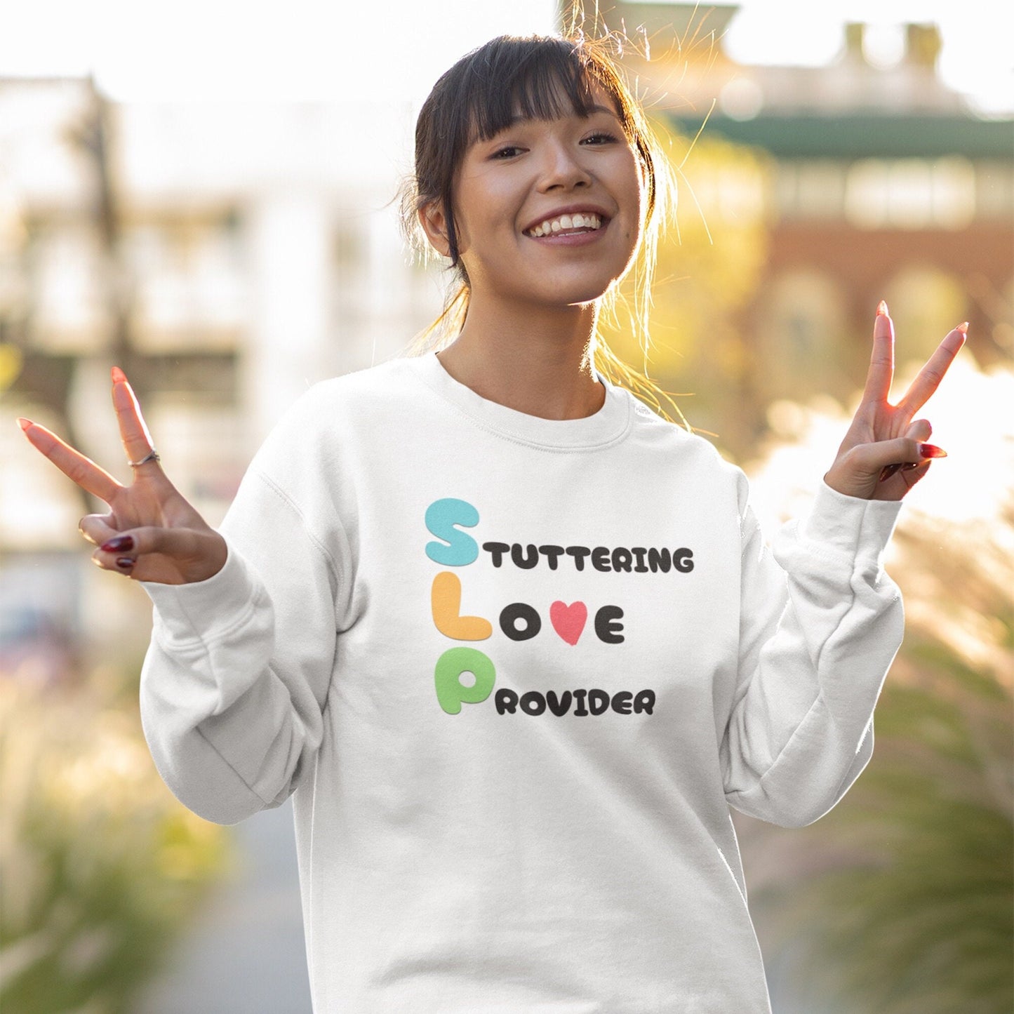 Stuttering Love Provider SLP Sweatshirt