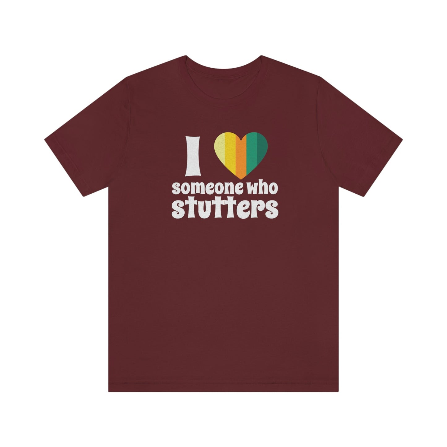 Stutter Ally I Love Someone Who Stutters Retro Heart T-shirt