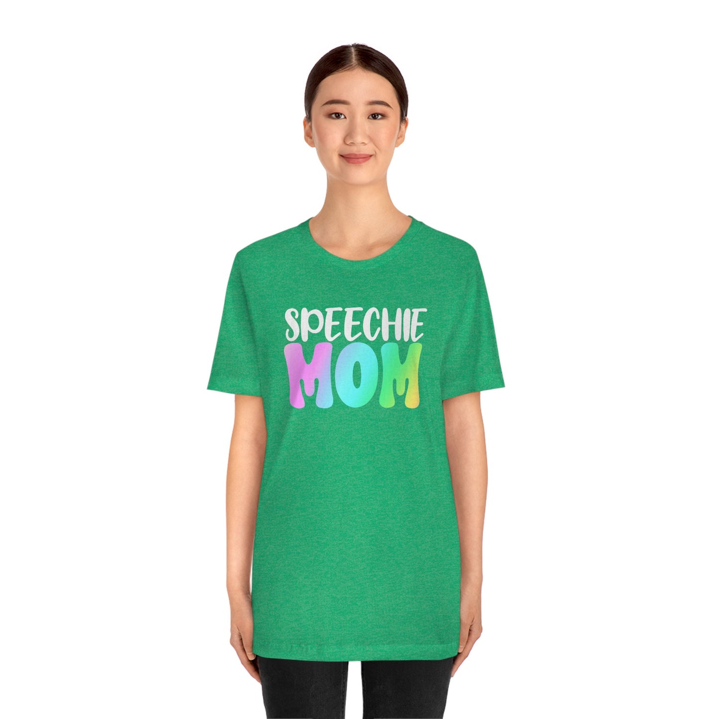 Speechie Mom T-shirt SLP Gift