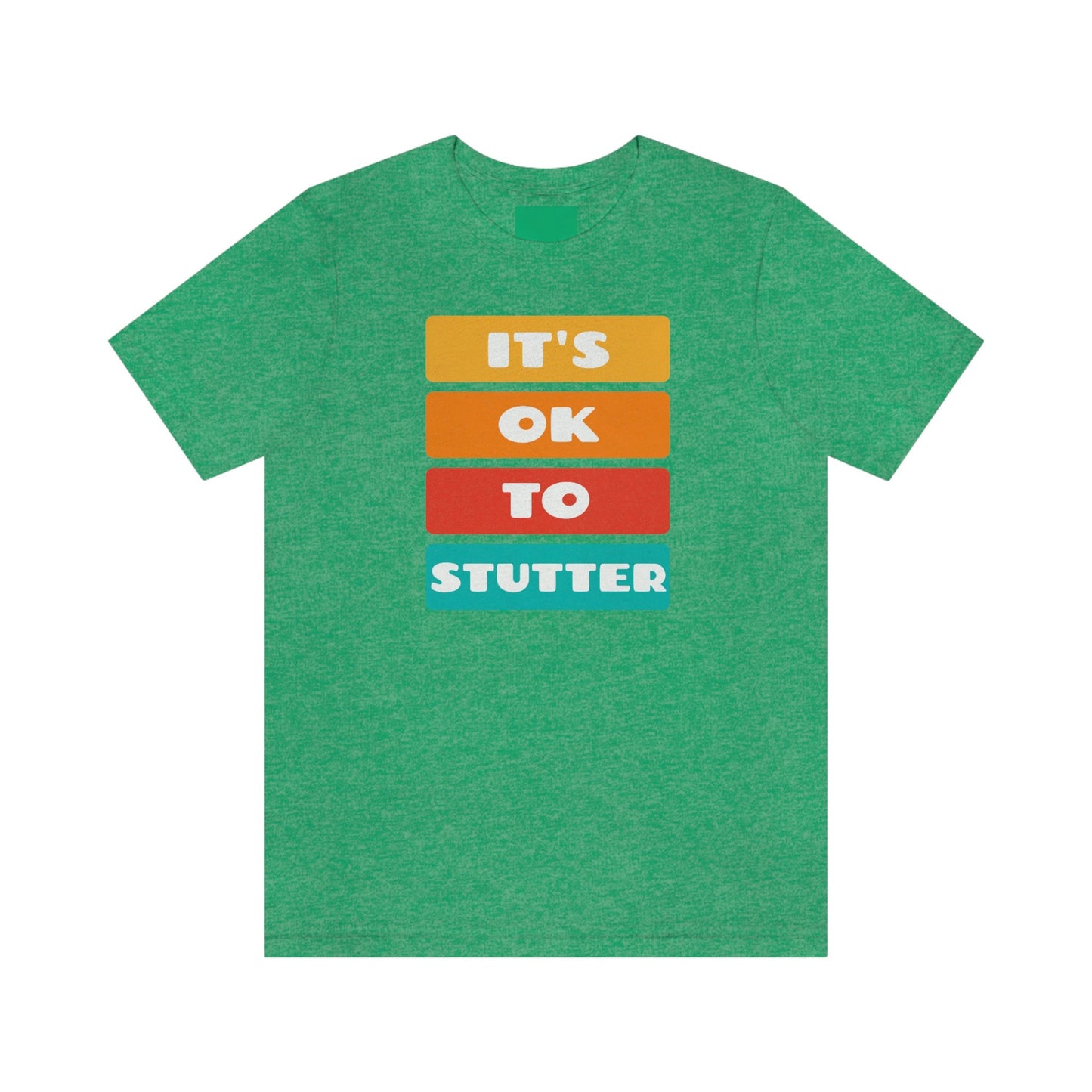 It's OK to Stutter Color Block T-shirt