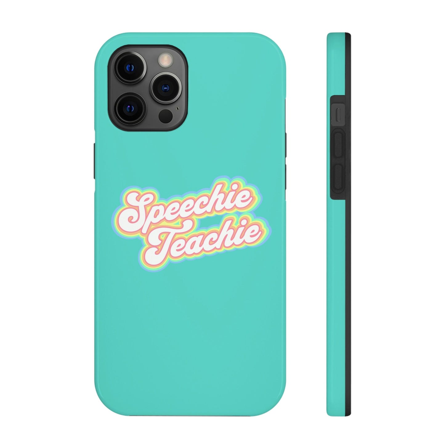 Speechie Teachie Retro Tough Phone Case