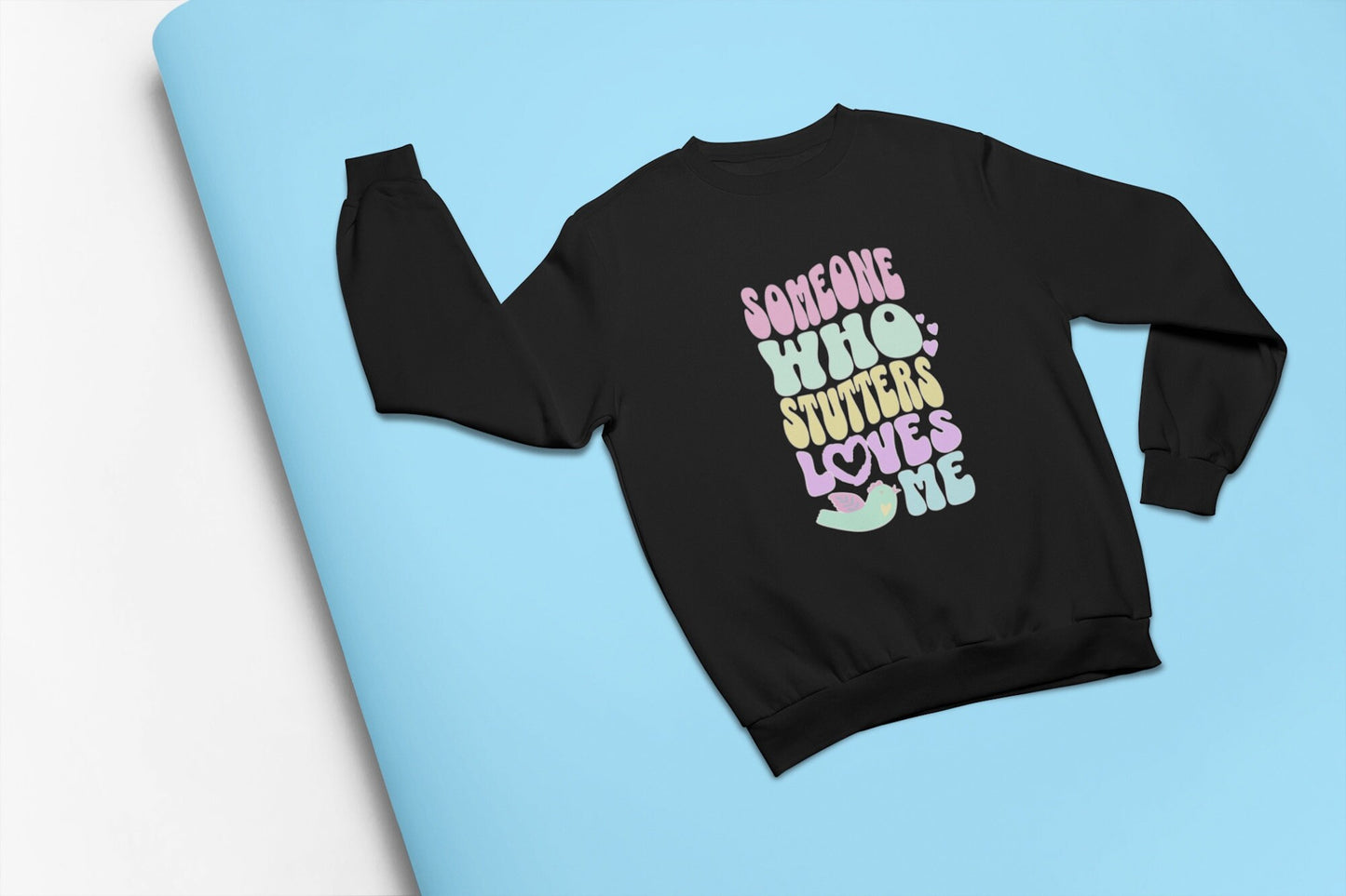 Someone who Stutters Loves Me Crewneck Youth Sweatshir