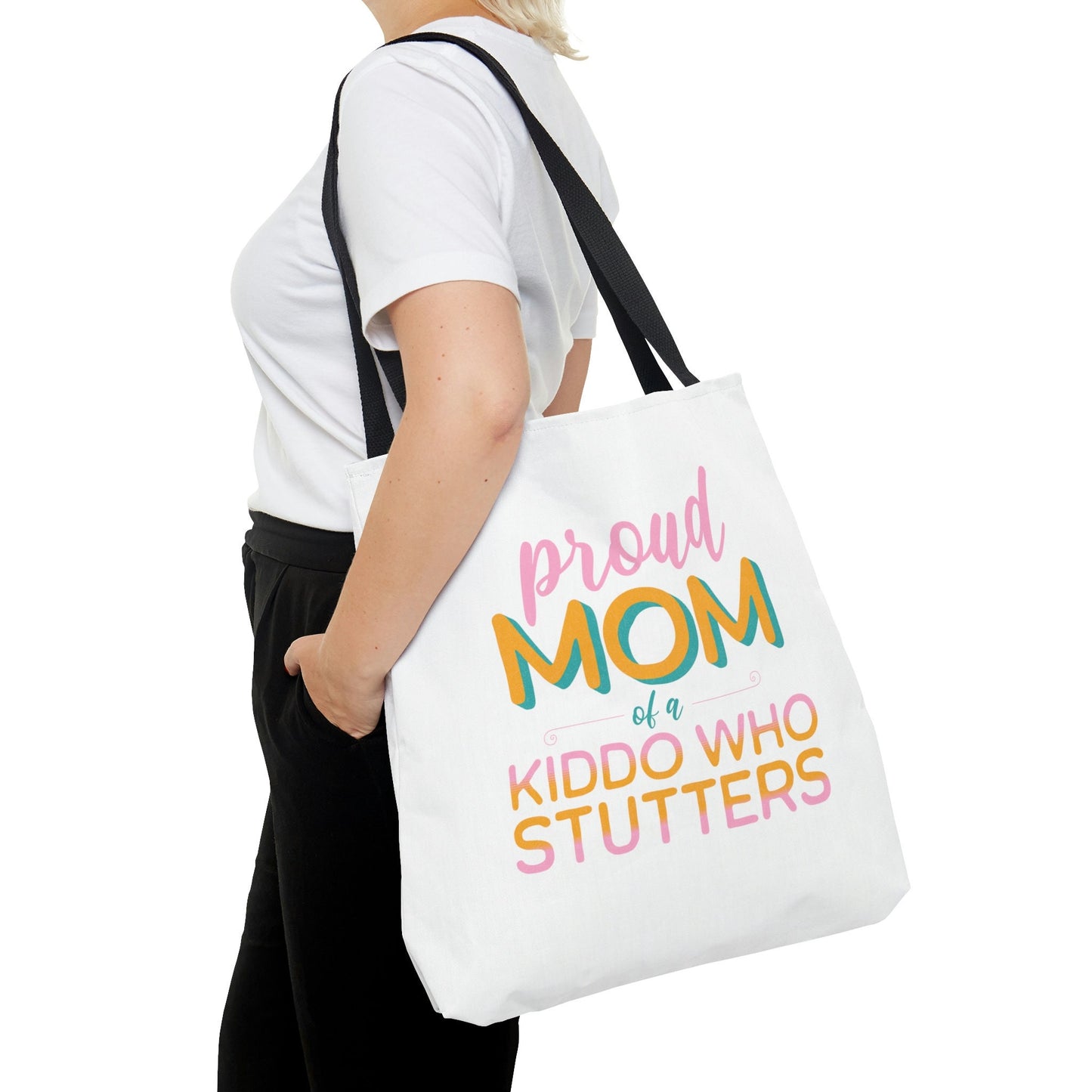 Proud Mom of a Kiddo Who Stutters Tote Bag (3 size options)