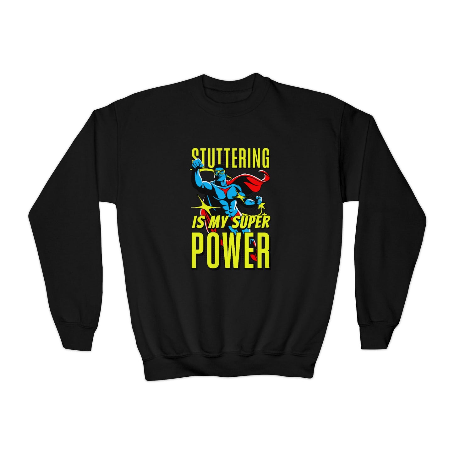 Stuttering is my Superpower Youth Crewneck Sweatshirt