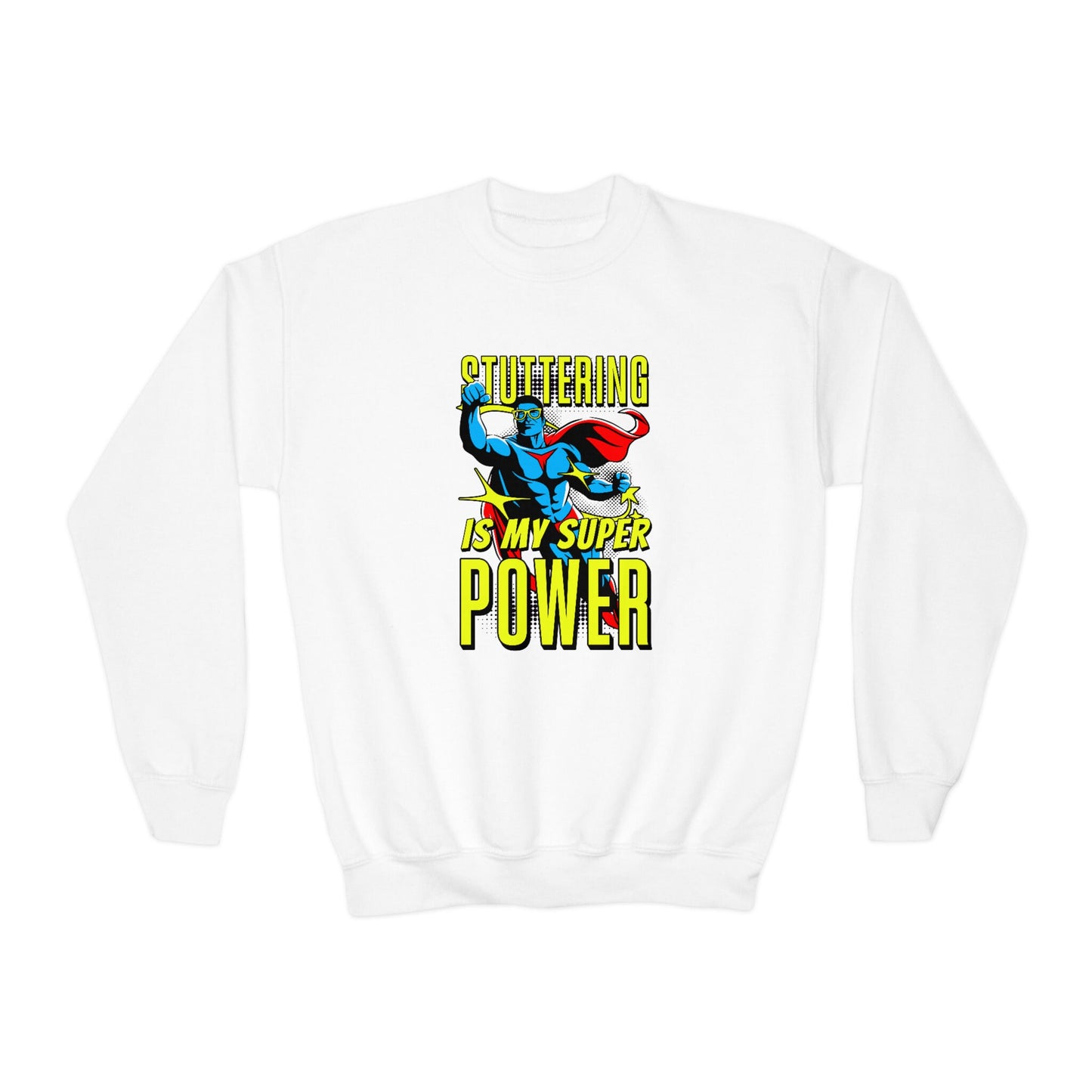 Stuttering is my Superpower Youth Crewneck Sweatshirt