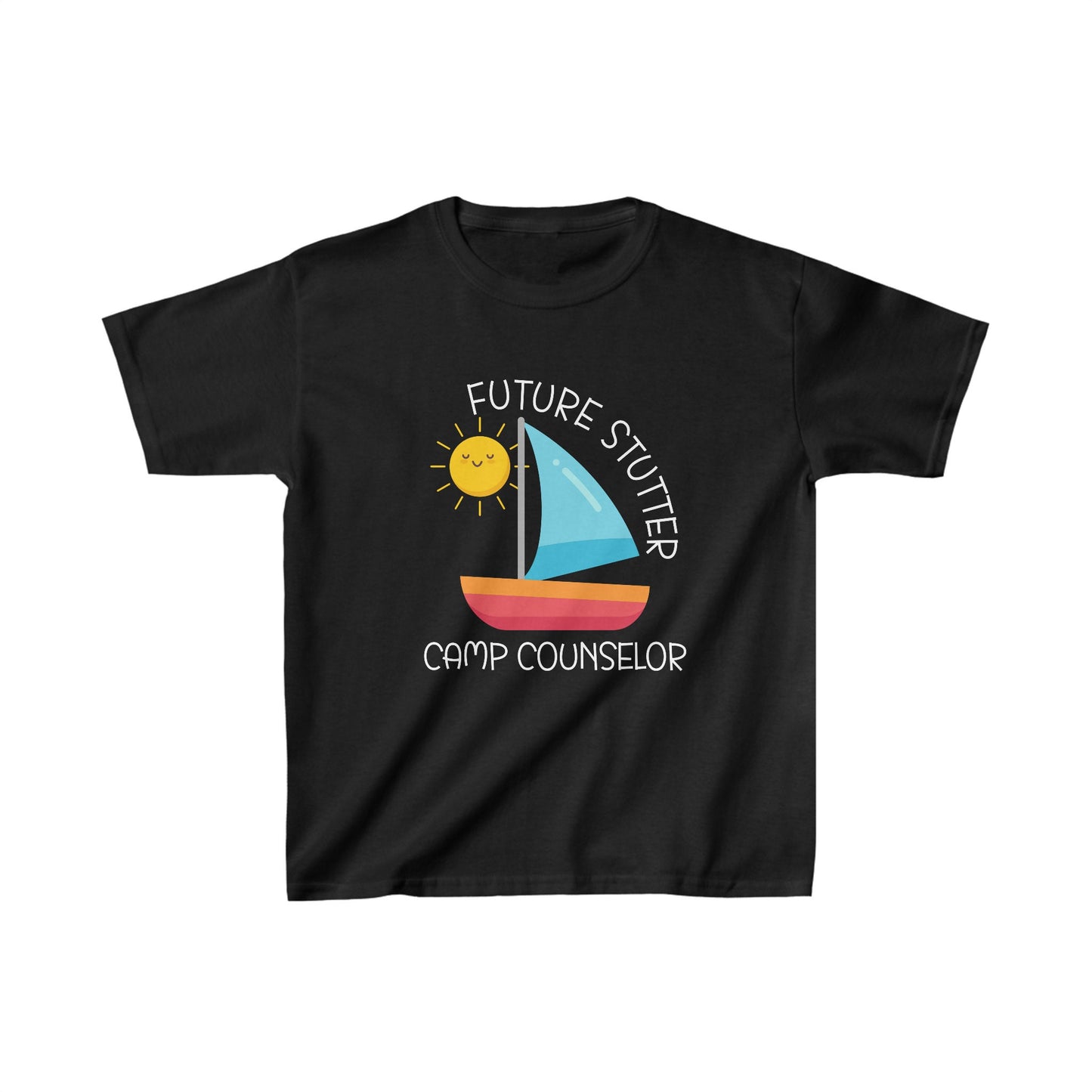 Future Stutter Camp Counselor Sailboat Camp Shirt