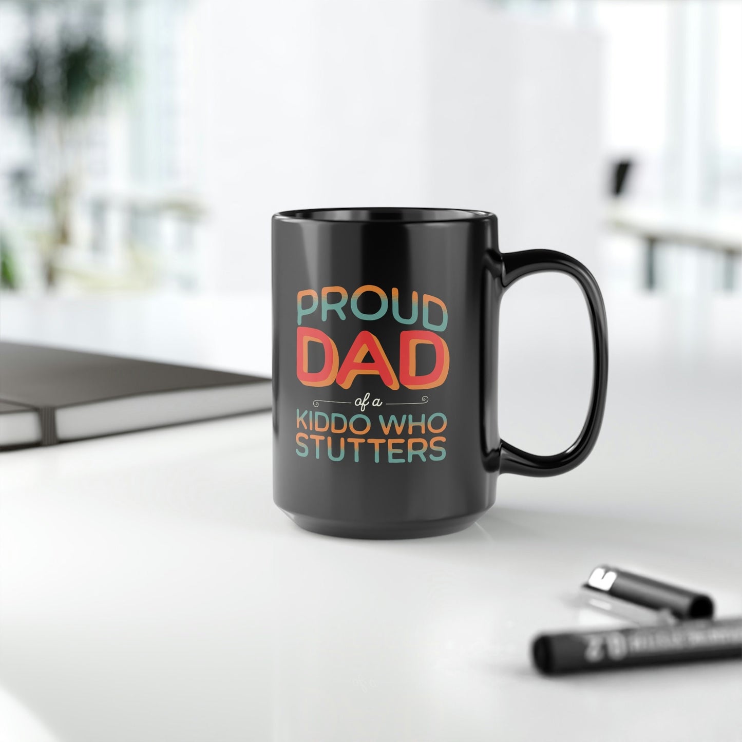 Proud Dad of a Kiddo Who Stutters Black Father's Day 15oz Mug