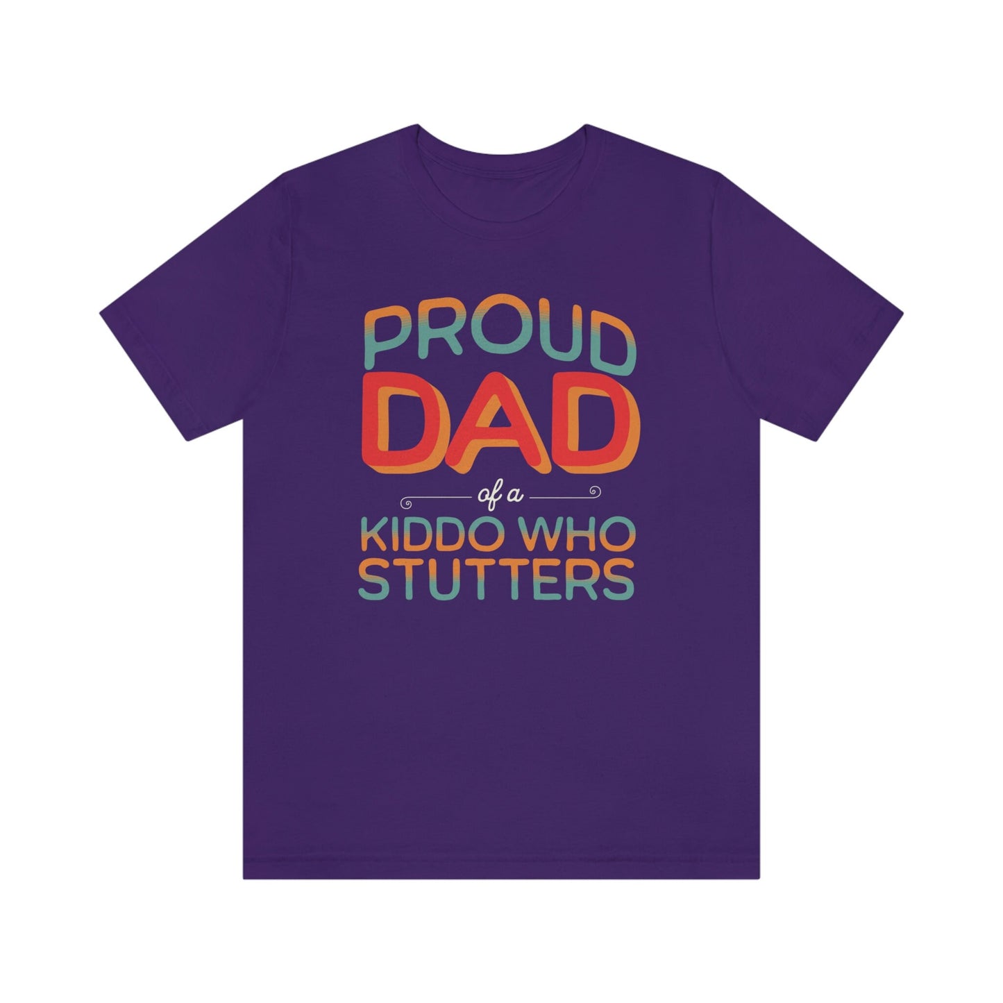 Proud Dad of a Kiddo Who Stutters Father's Day Gift