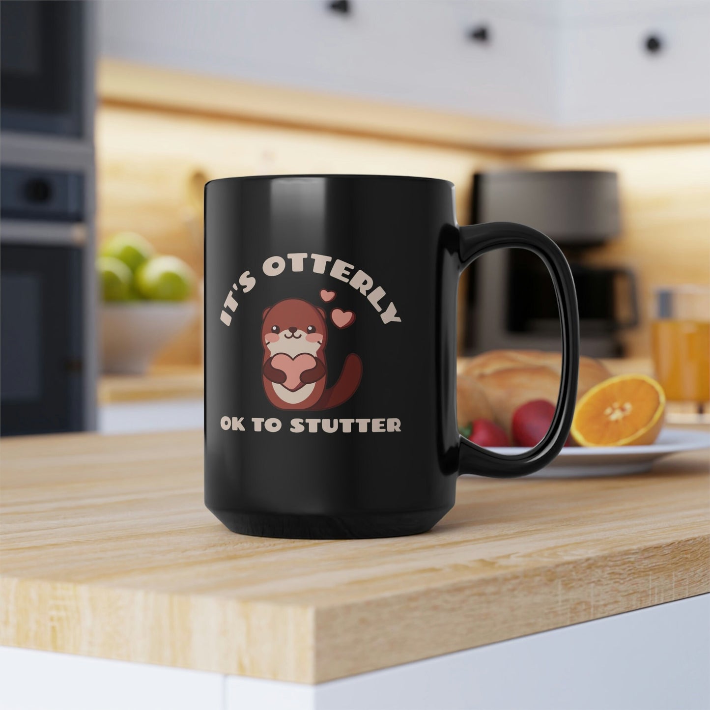 It's Otterly OK to Stutter Otter Stutter 15 oz. Mug