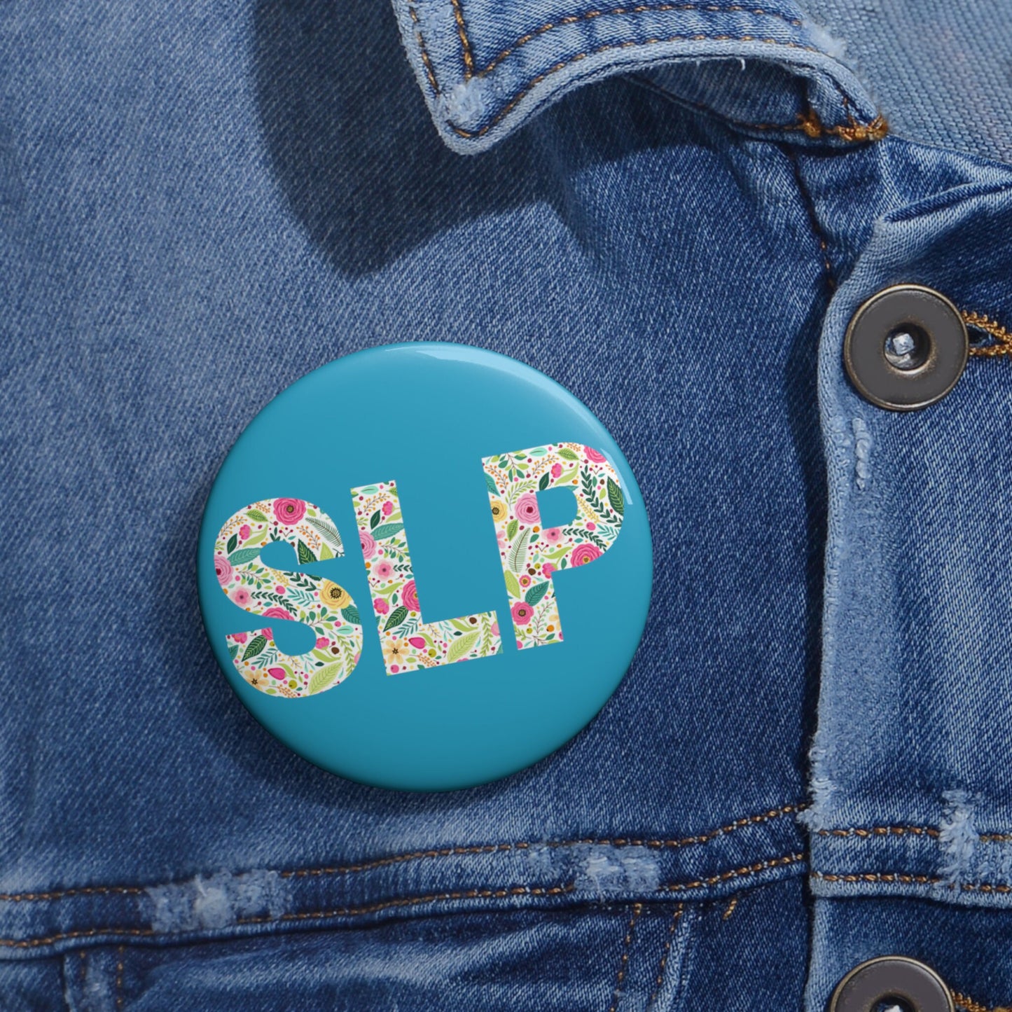 SLP Floral Pin Button 1.25" 2.25" 3"