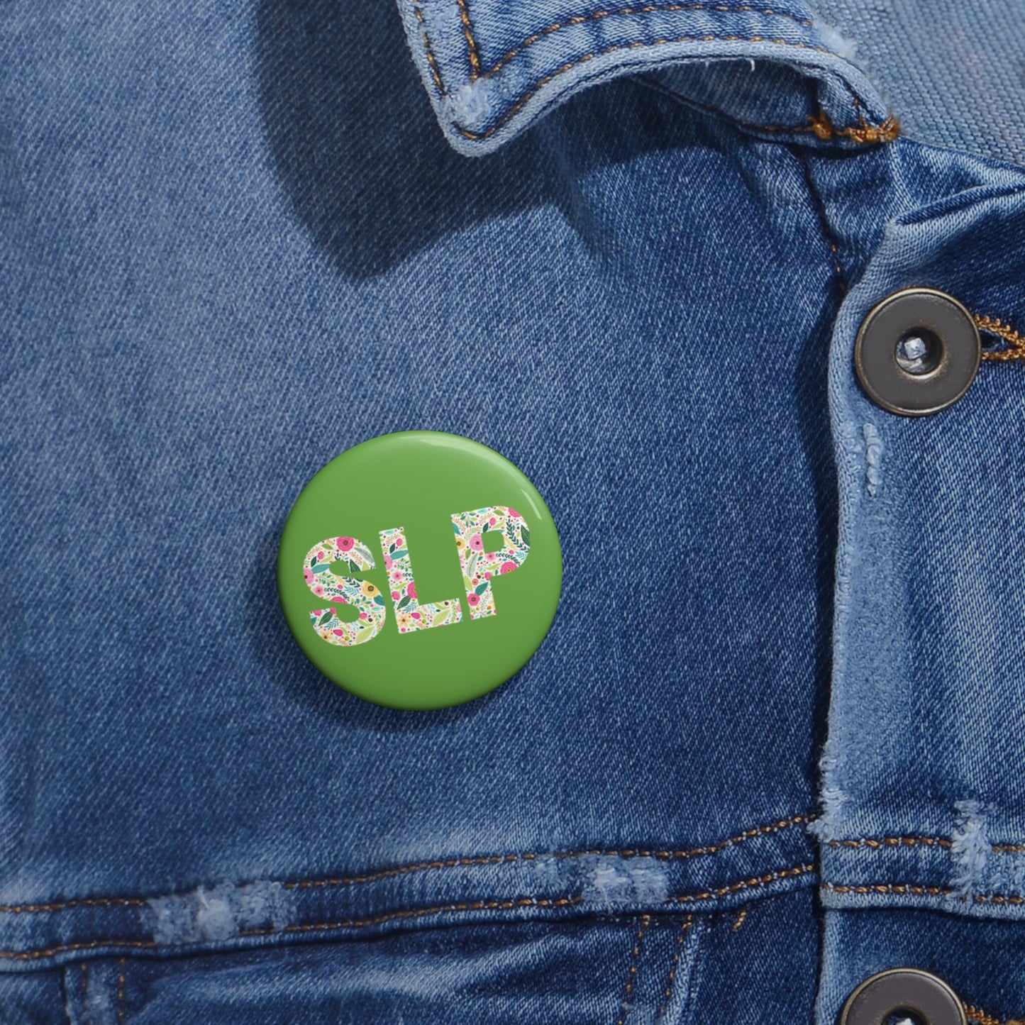 SLP Floral Pin Button 1.25" 2.25" 3"