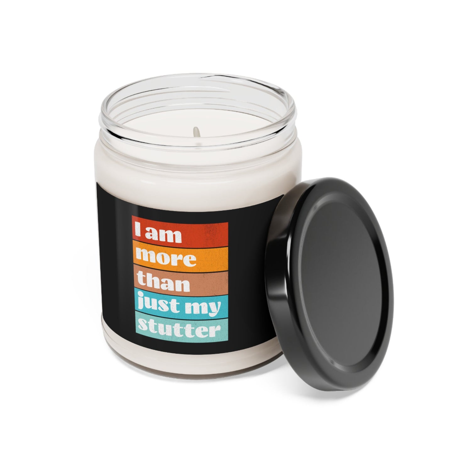 I Am More Than Just My Stutter Scented Candle, 9 oz